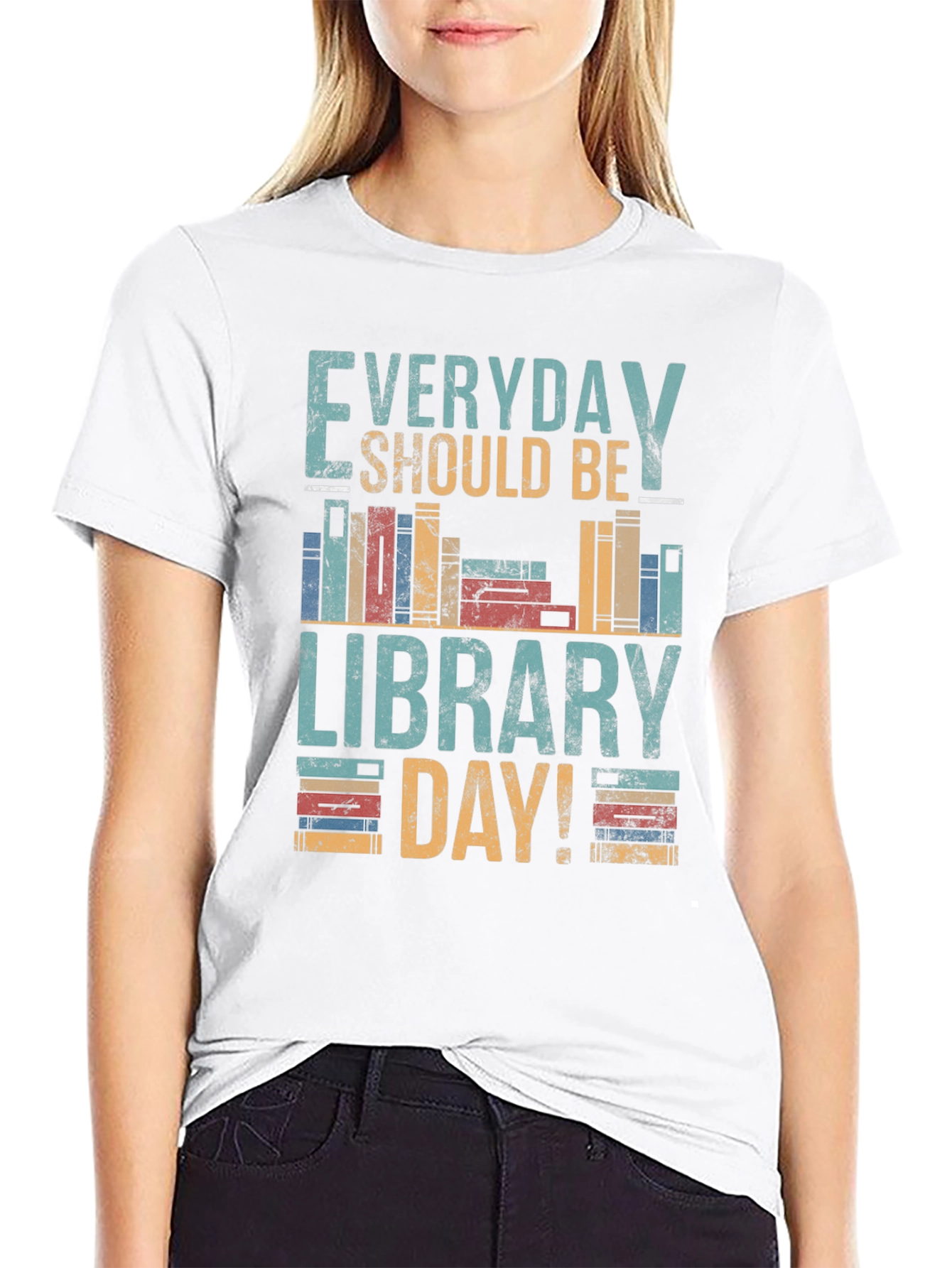 Everyday Should Be Library Day T-Shirt