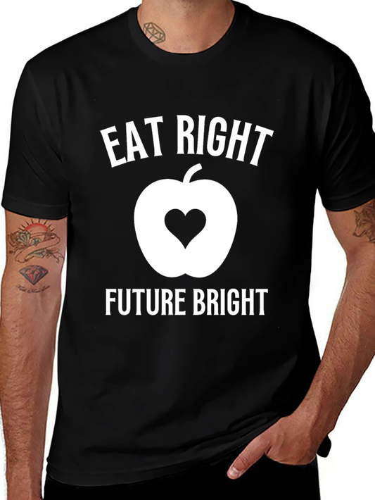 Eat Right Future Bright Graphic Tee