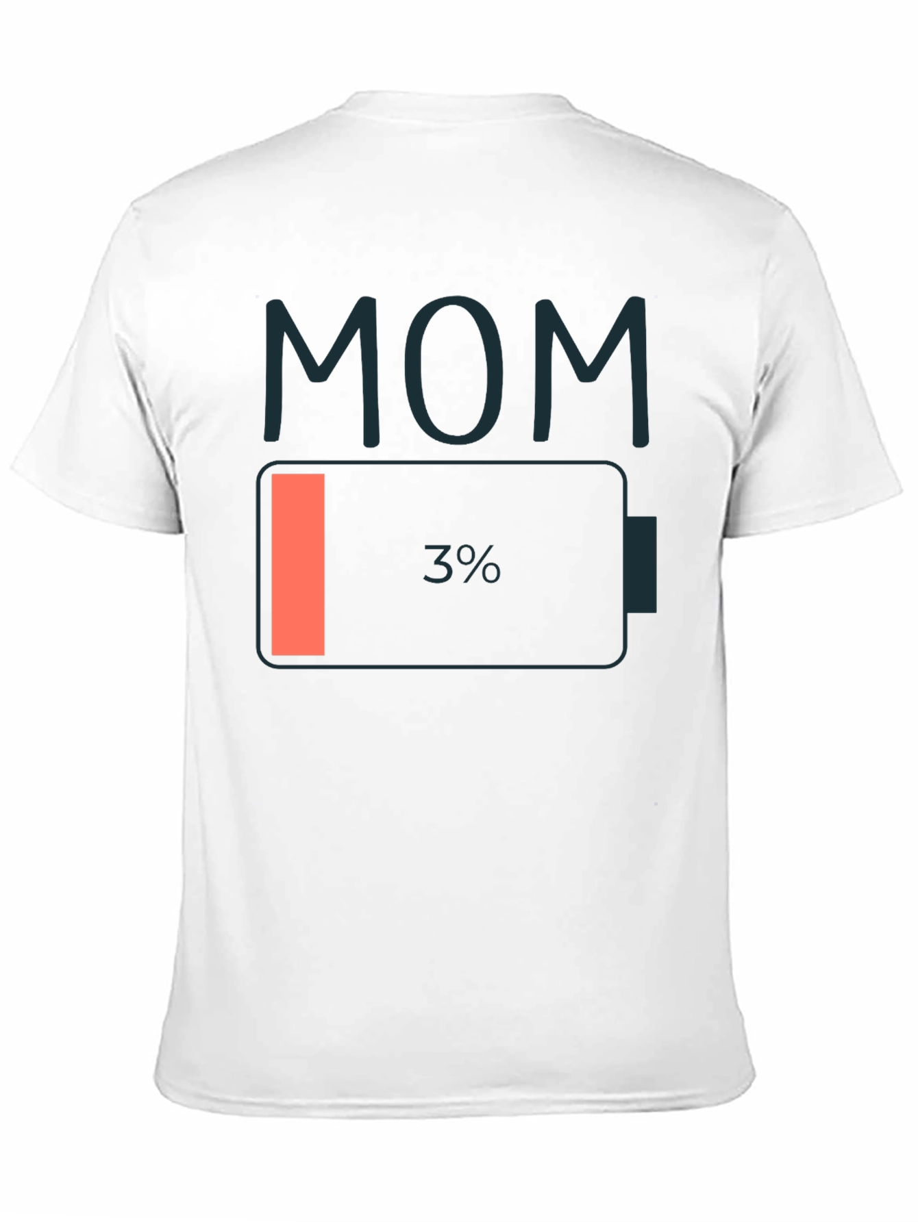 Mom Low Battery T-Shirt - Funny Mothers Day Gift