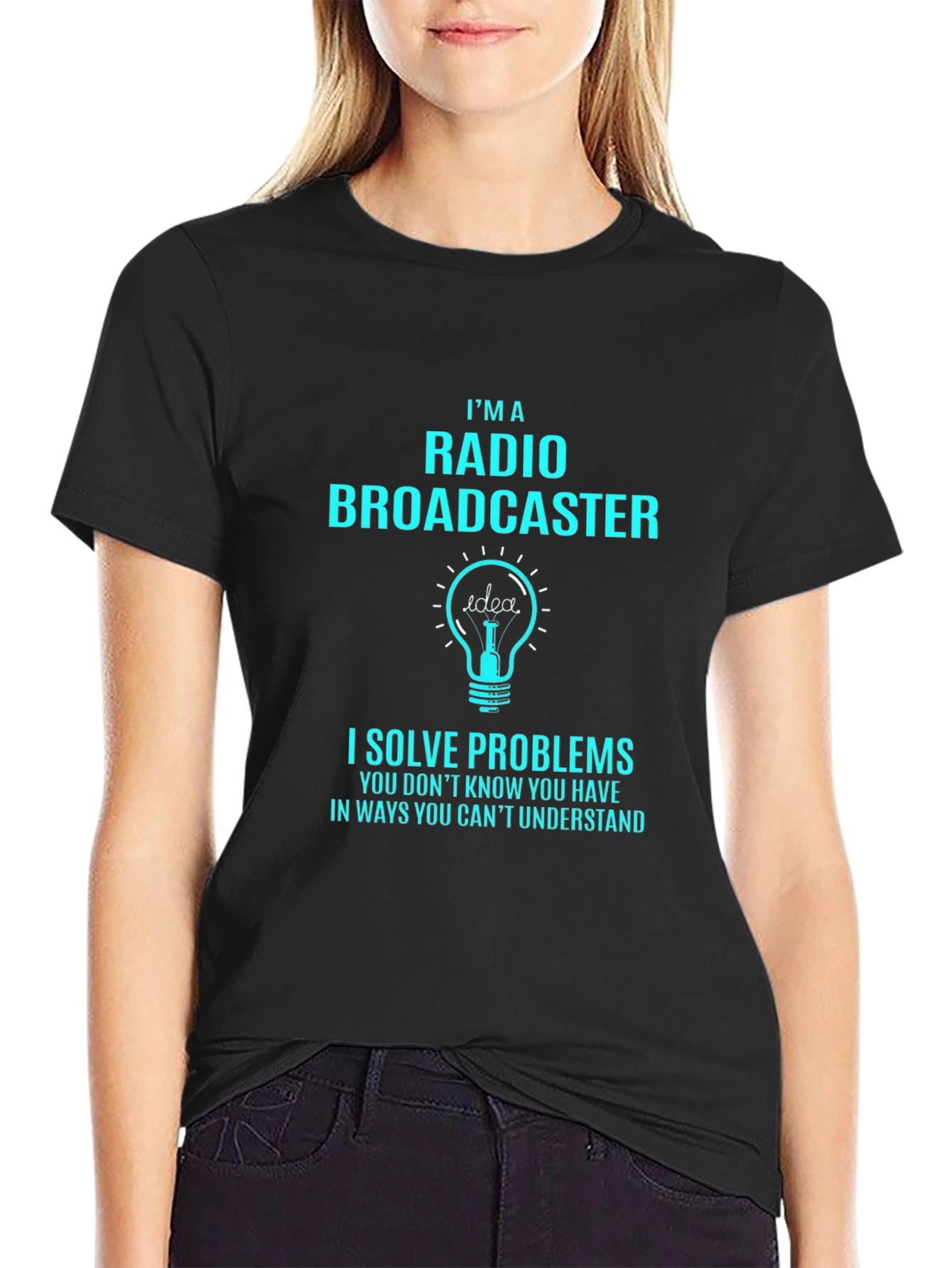 Radio Broadcaster Funny T-Shirt - Solve Problems