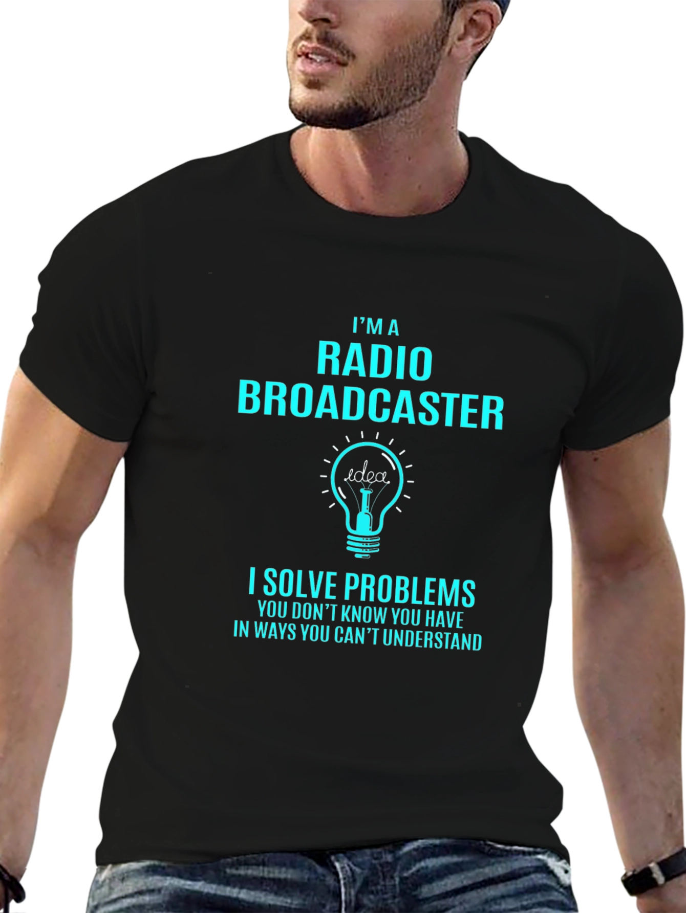 Radio Broadcaster Funny T-Shirt - Solve Problems