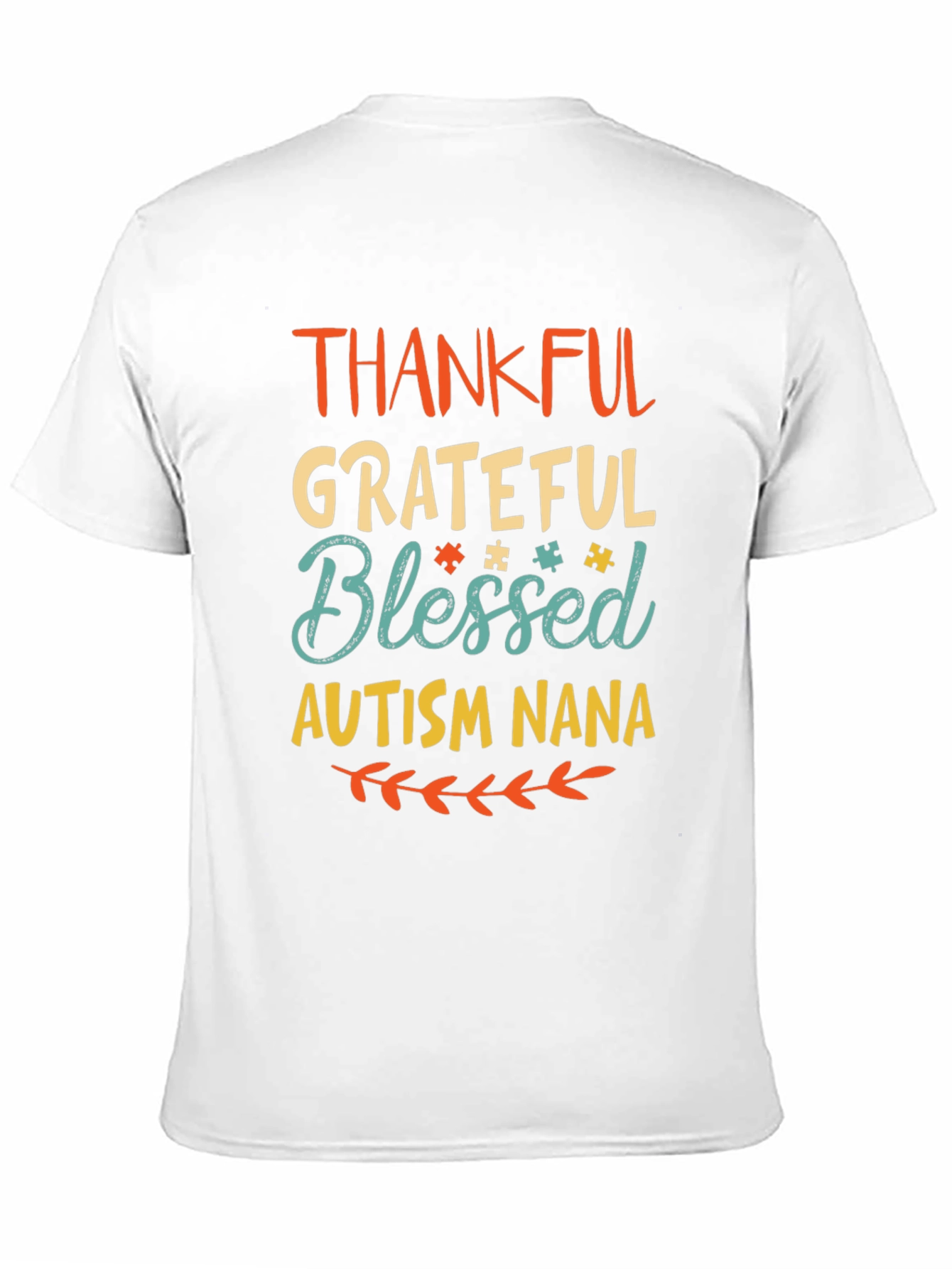 Thankful Grateful Blessed Autism Nana T-Shirt