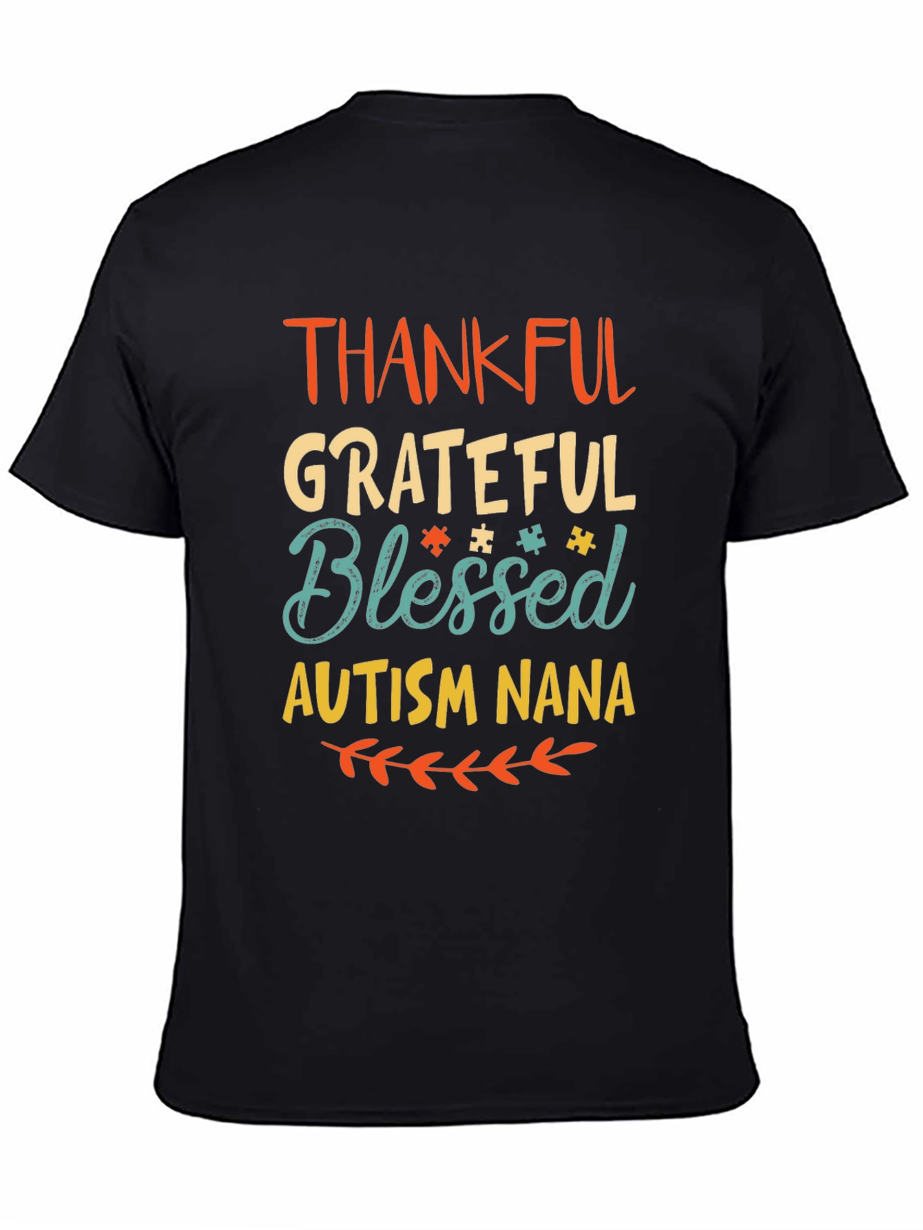 Thankful Grateful Blessed Autism Nana T-Shirt