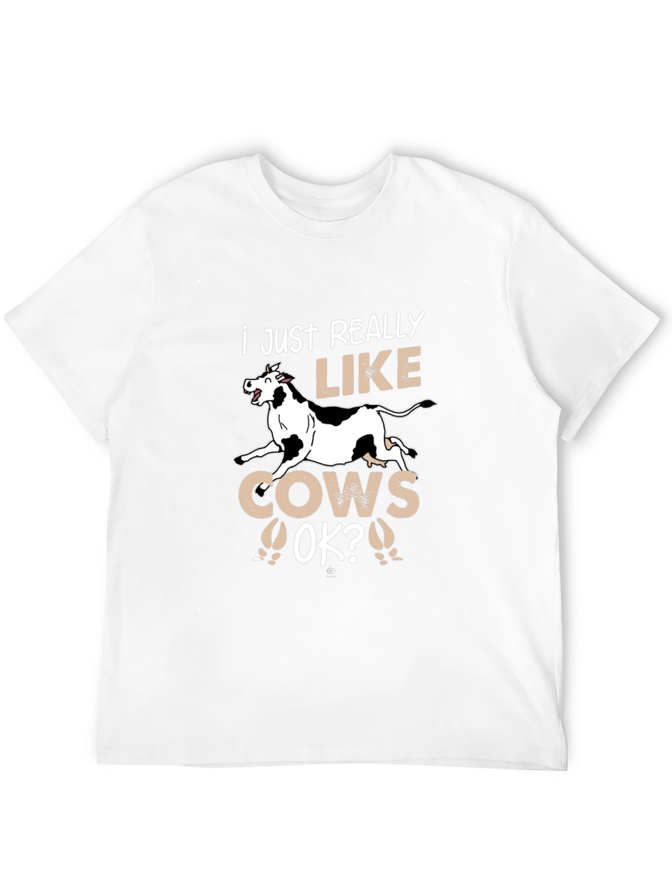 I Just Really Like Cows OK? Graphic Tee