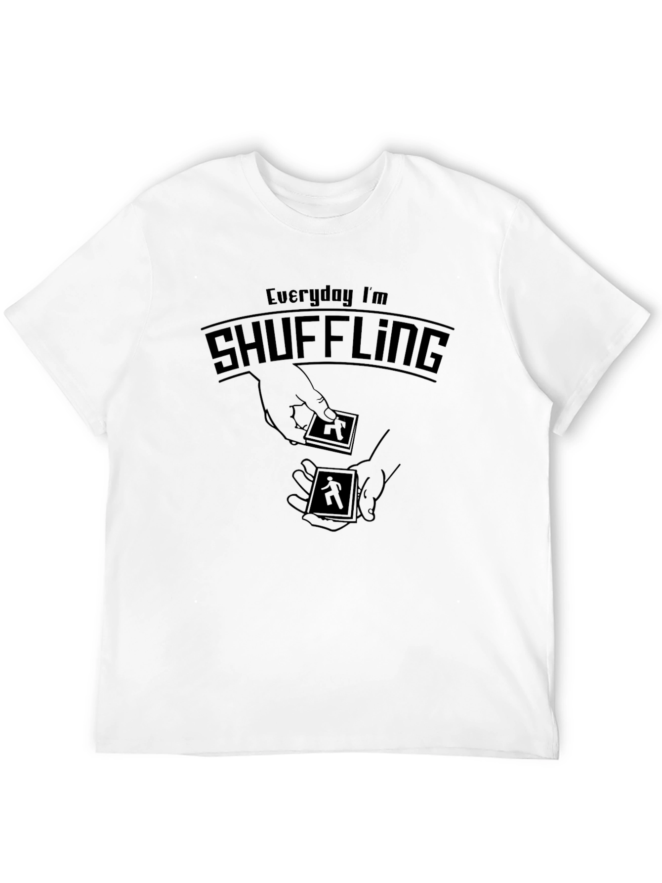 Everyday Im Shuffling Black Graphic T-Shirt