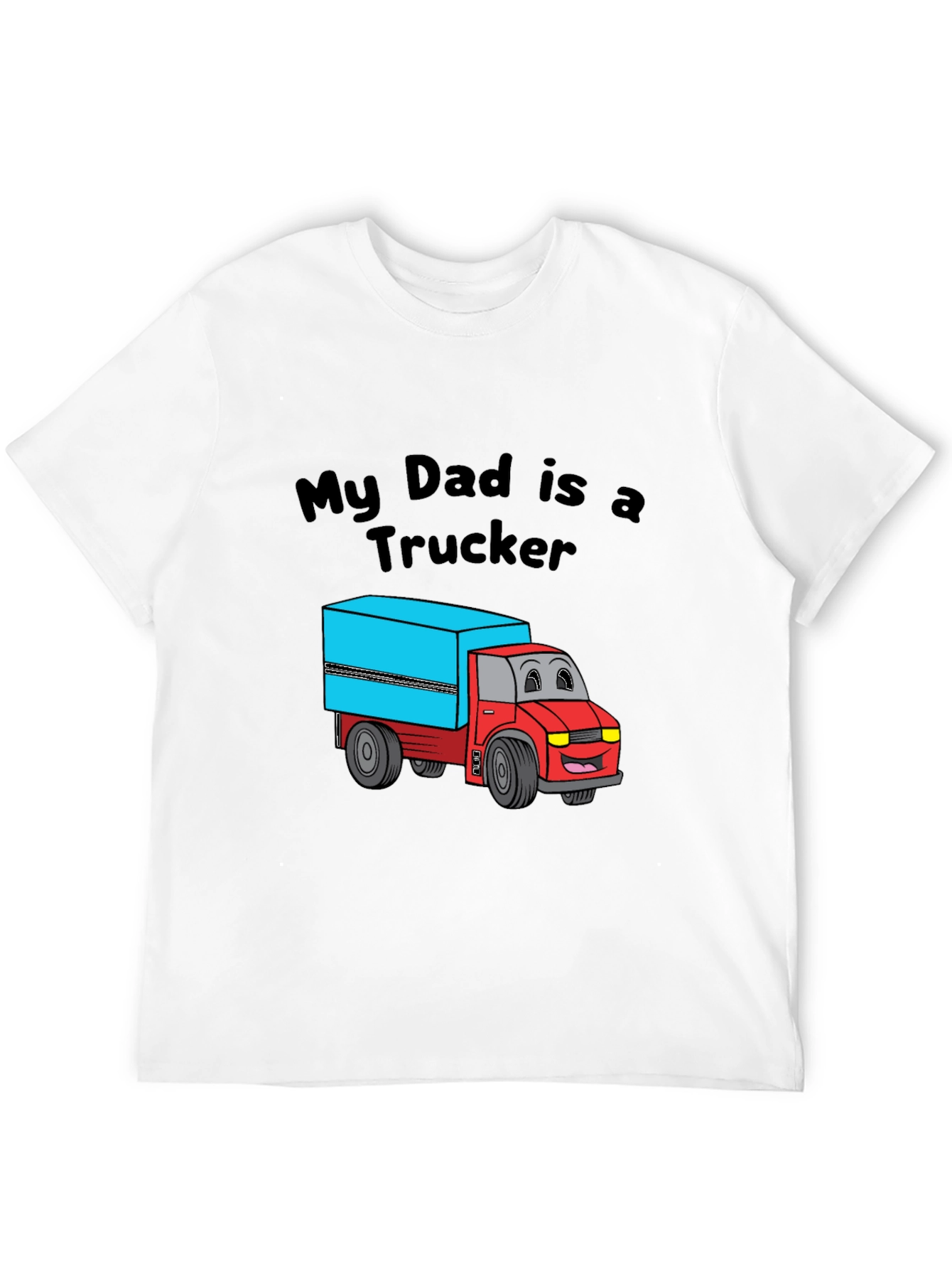 My Dad is a Trucker Black T-Shirt