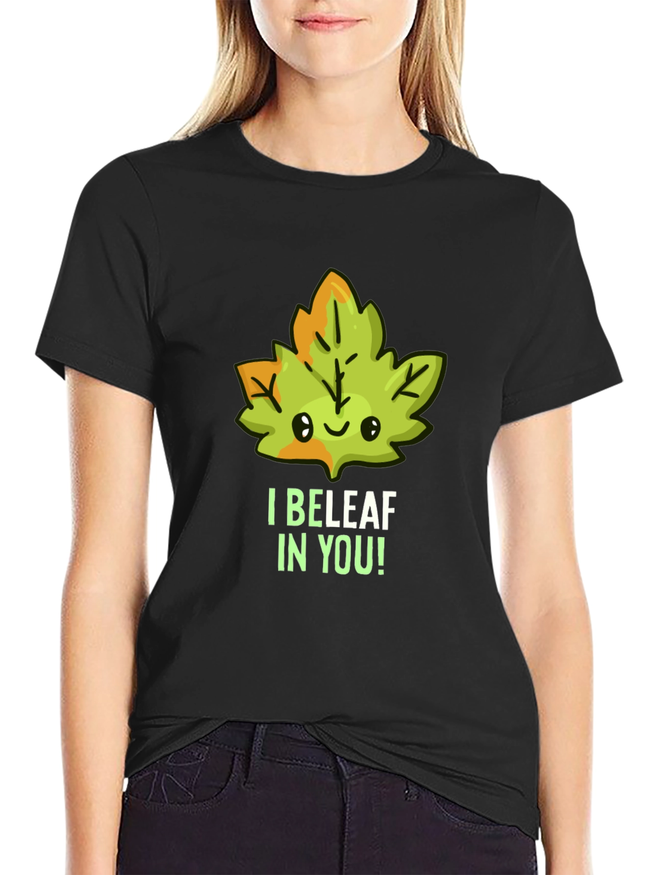 I BELEAF In You! Graphic Tee