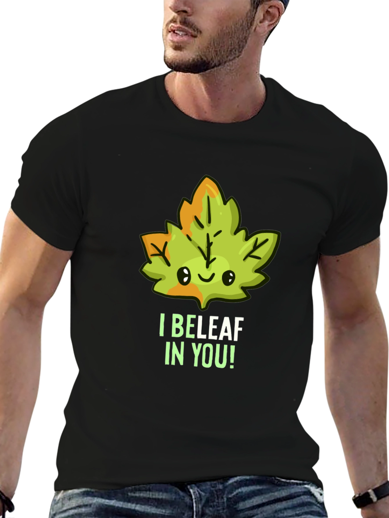 I BELEAF In You! Graphic Tee