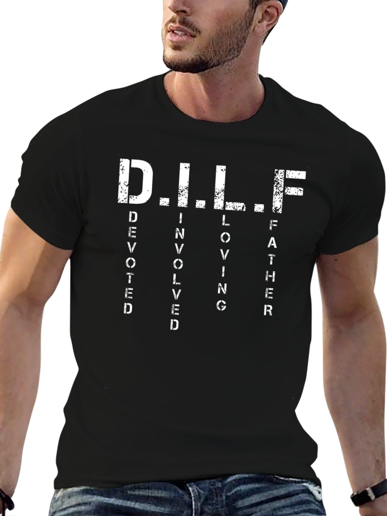 DILF T-Shirt - Devoted Involved Loving Father