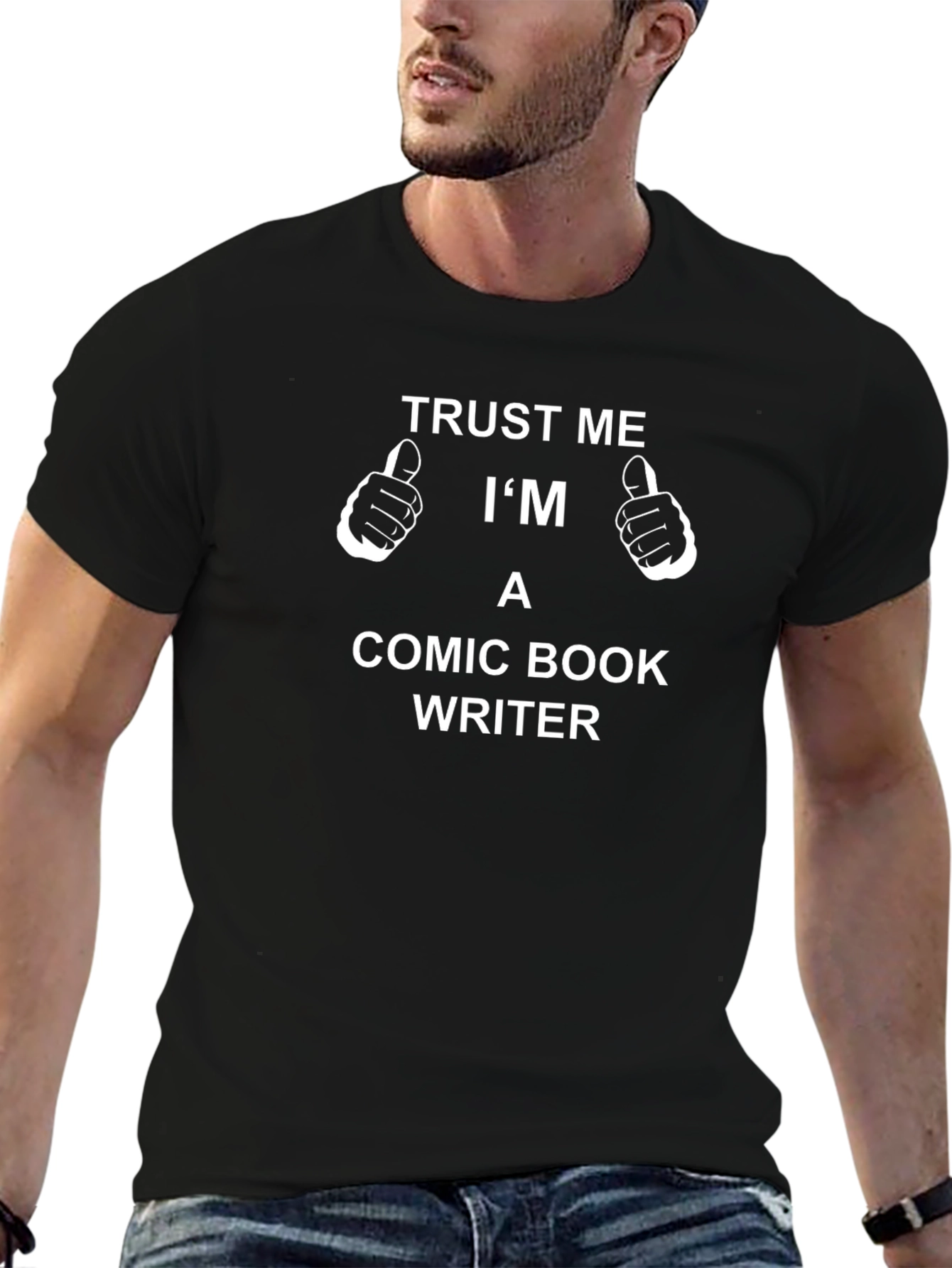 Trust Me Im A Comic Book Writer T-Shirt