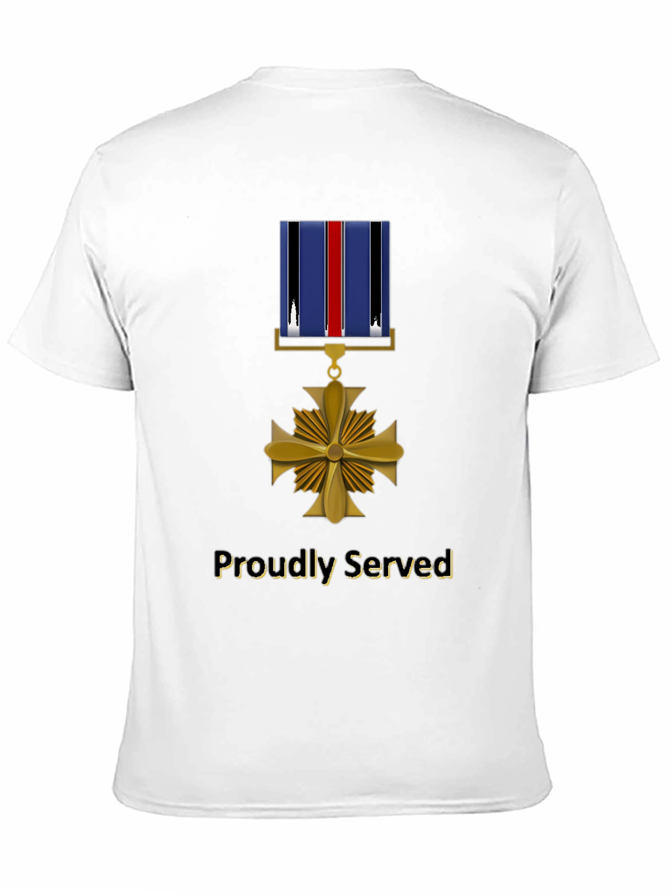 Proudly Served Military Honor T-Shirt