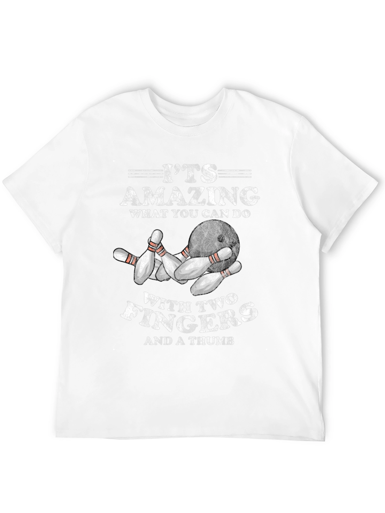 Funny Bowling T-Shirt - Two Fingers & a Thumb