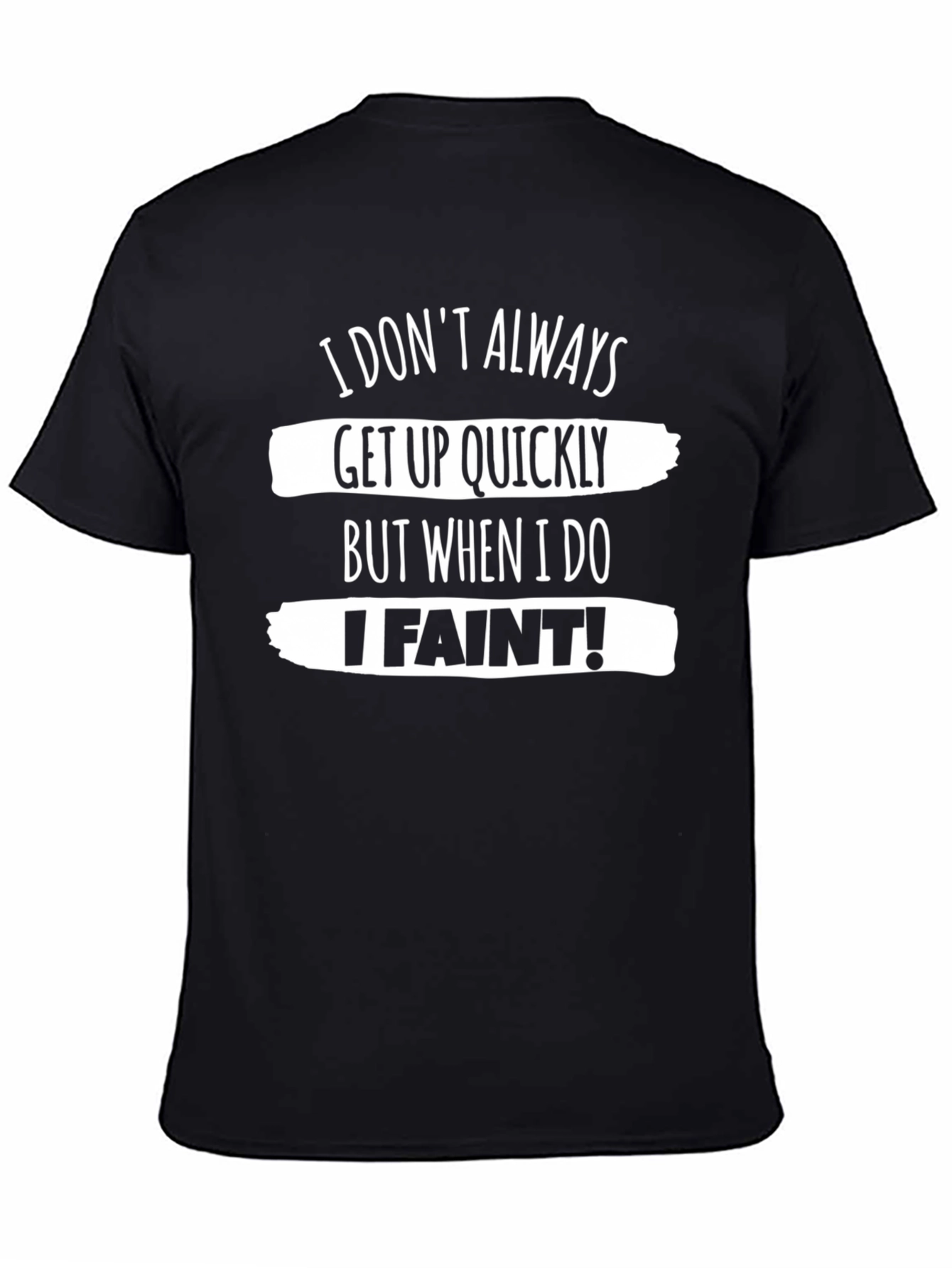 Funny I Faint Graphic T-Shirt