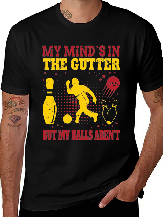 Funny Bowling T-Shirt - My Minds In the Gutter