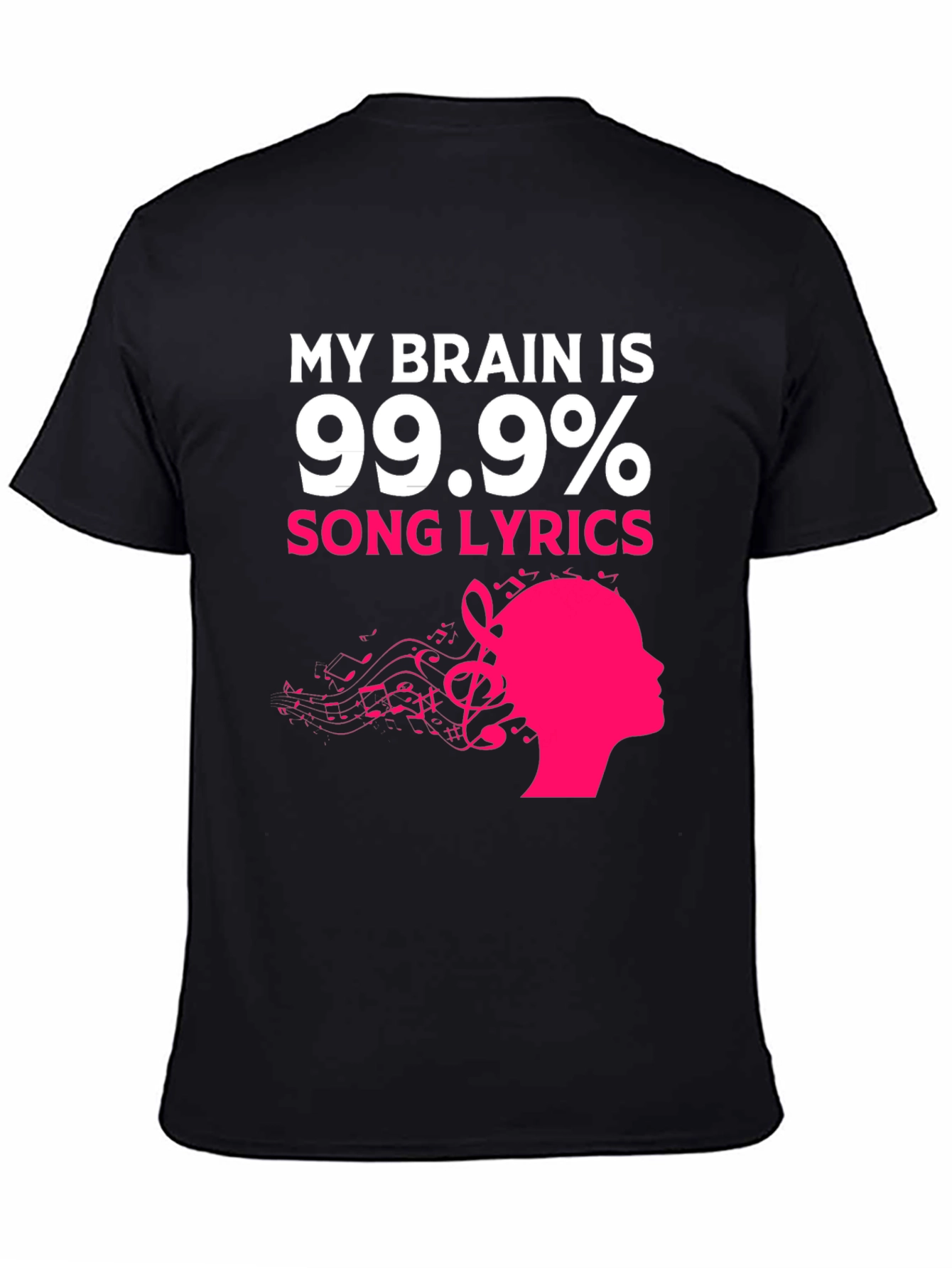 My Brain Is 99.9% Song Lyrics Graphic Tee