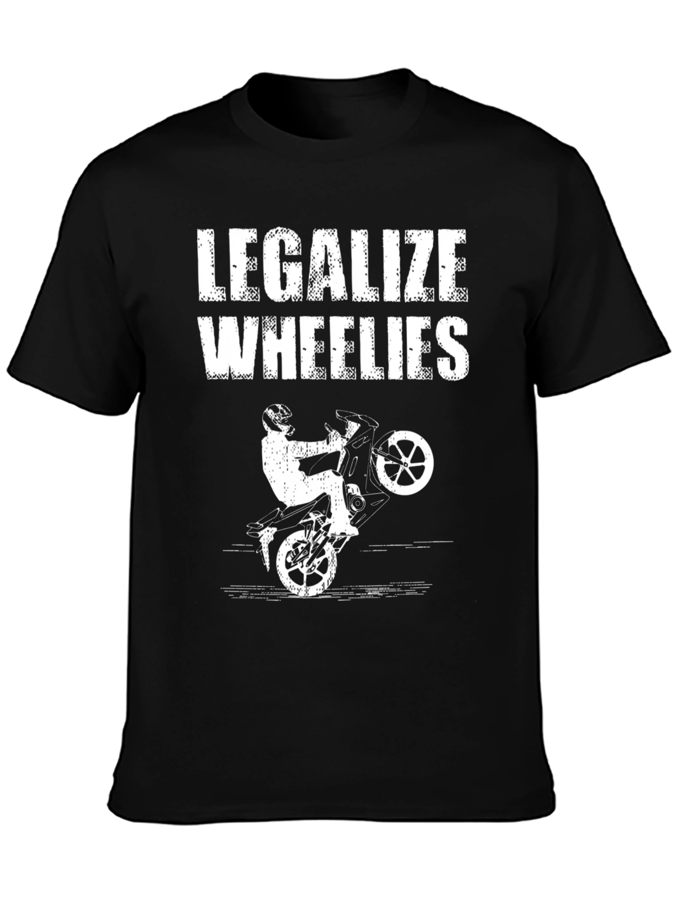 Legalize Wheelies Graphic Tee - Motorcycle Stunt Shirt