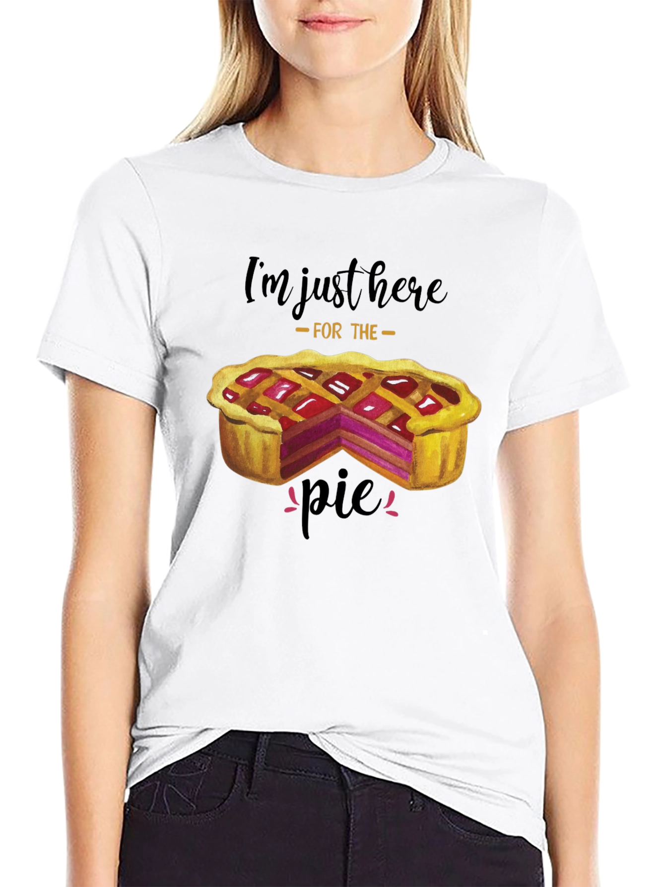 Im Just Here For The Pie T-Shirt