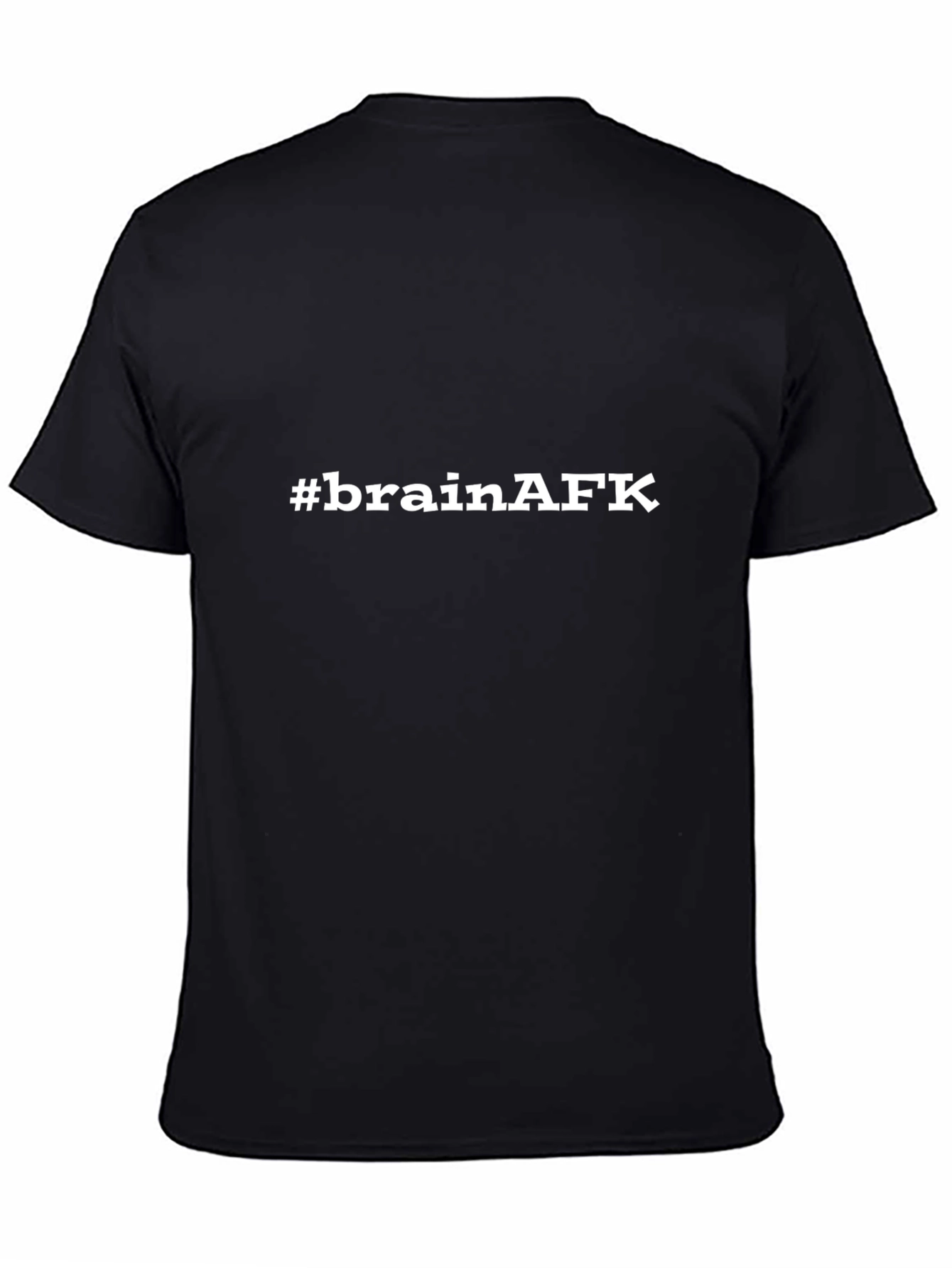 #brainAFK T-Shirt - Casual Style Comfortable Fit