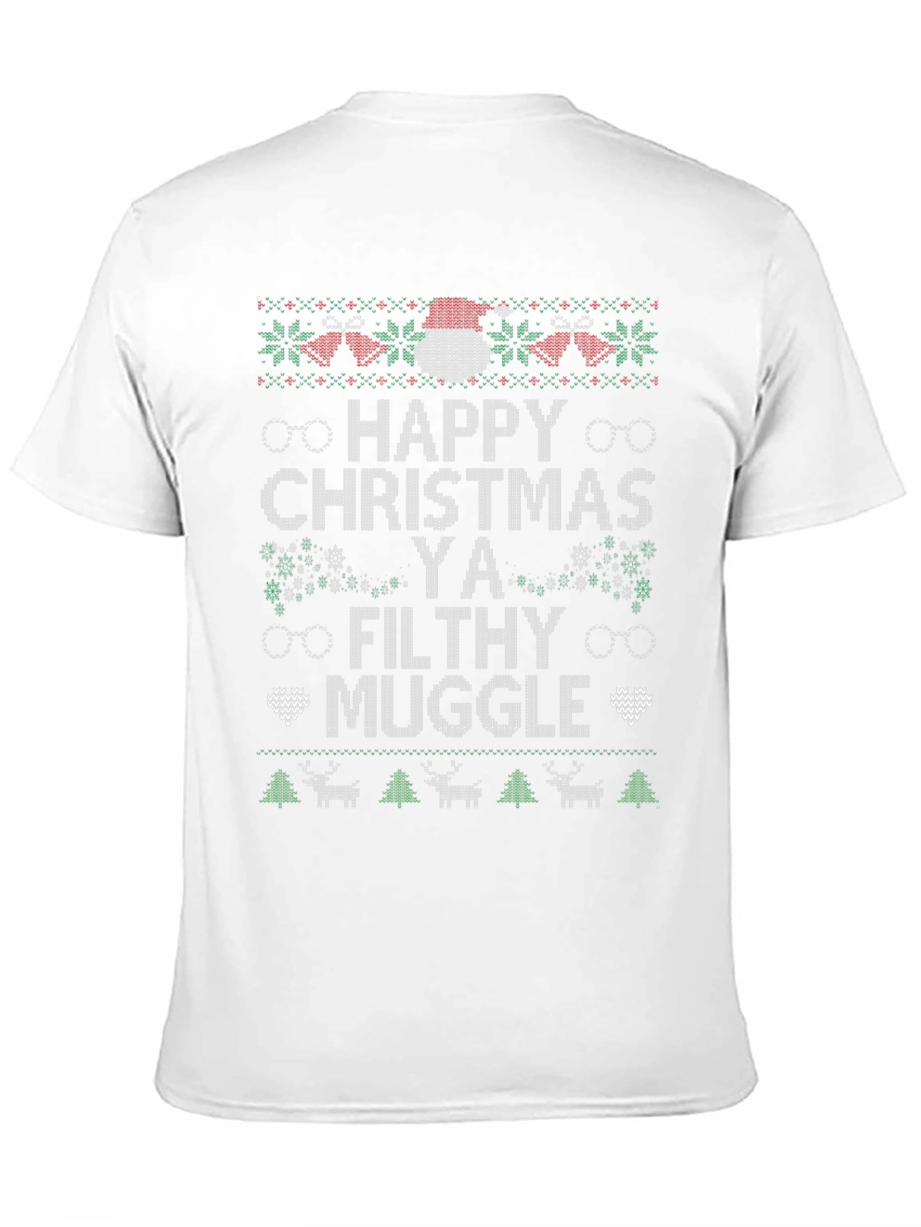 Happy Christmas Ya Filthy Muggle Holiday T-Shirt