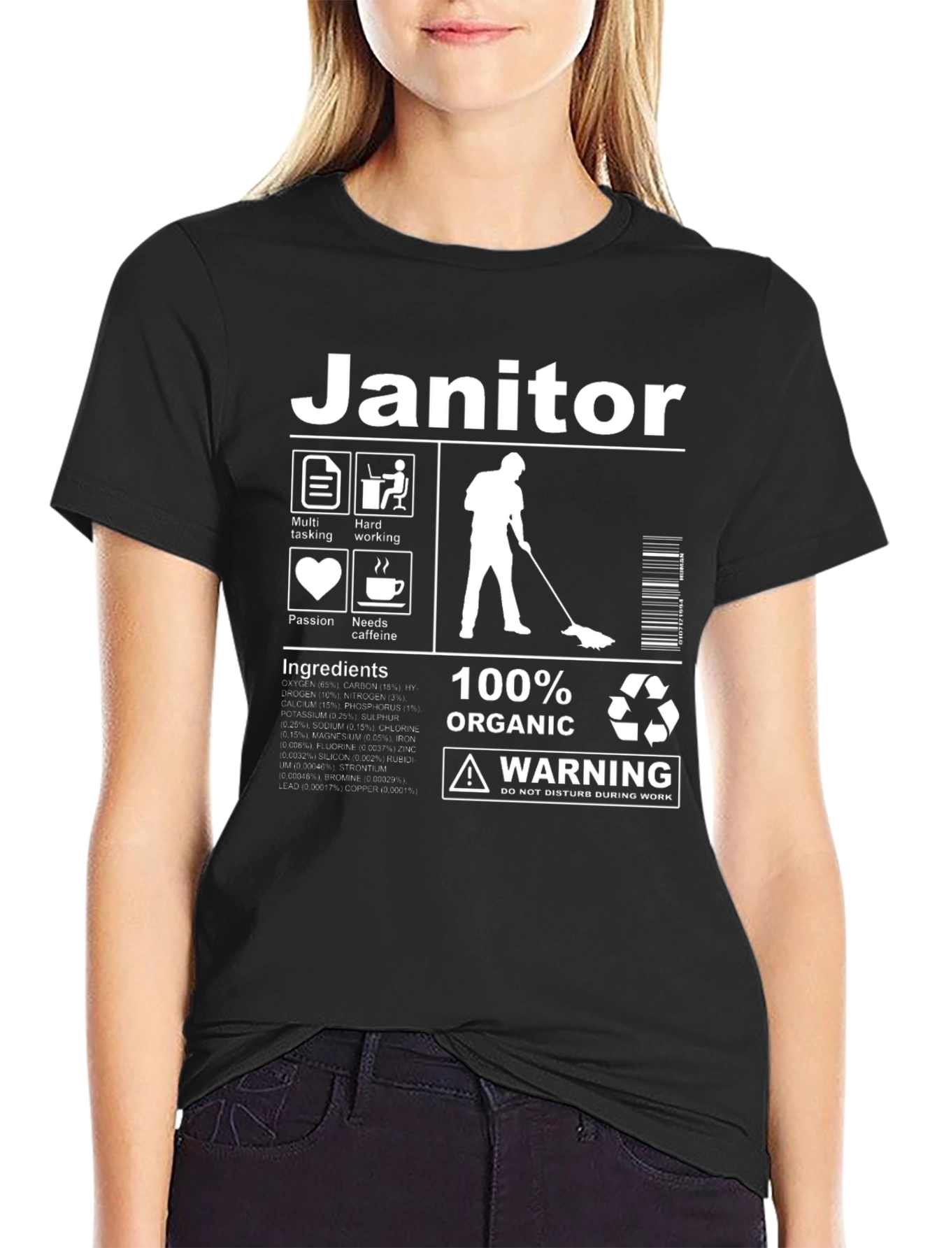 Janitor 100% Organic Warning T-Shirt