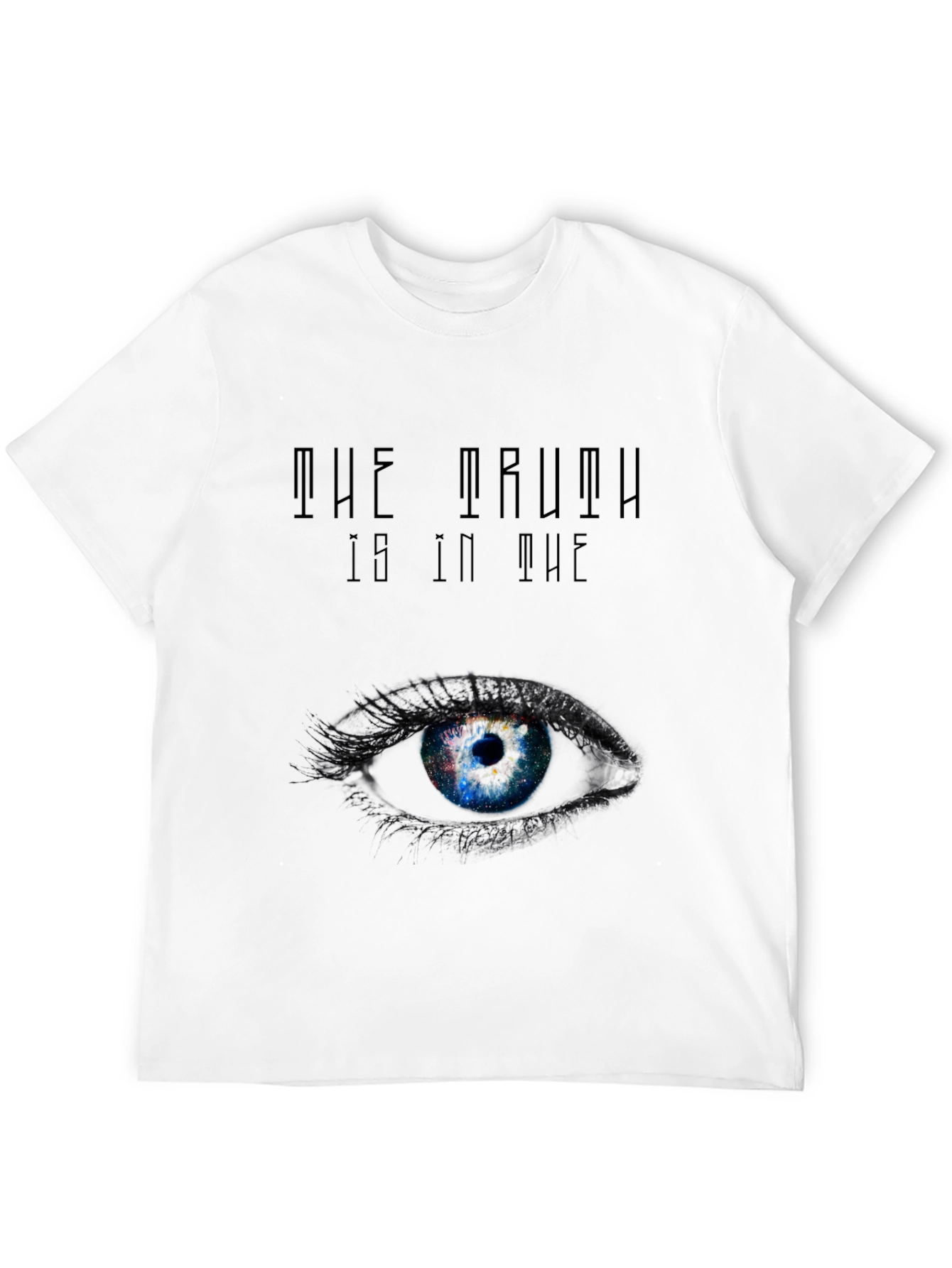 The Truth Is In The Eye Graphic T-Shirt