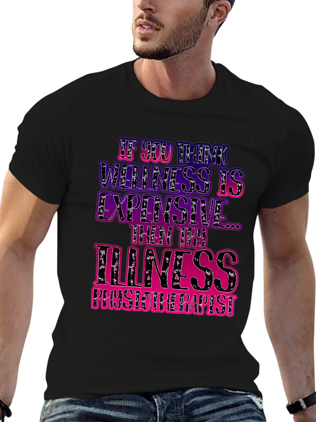 Wellness vs Illness Physiotherapist T-Shirt