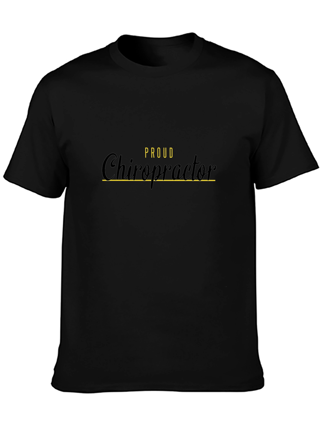 Proud Chiropractor Black T-Shirt