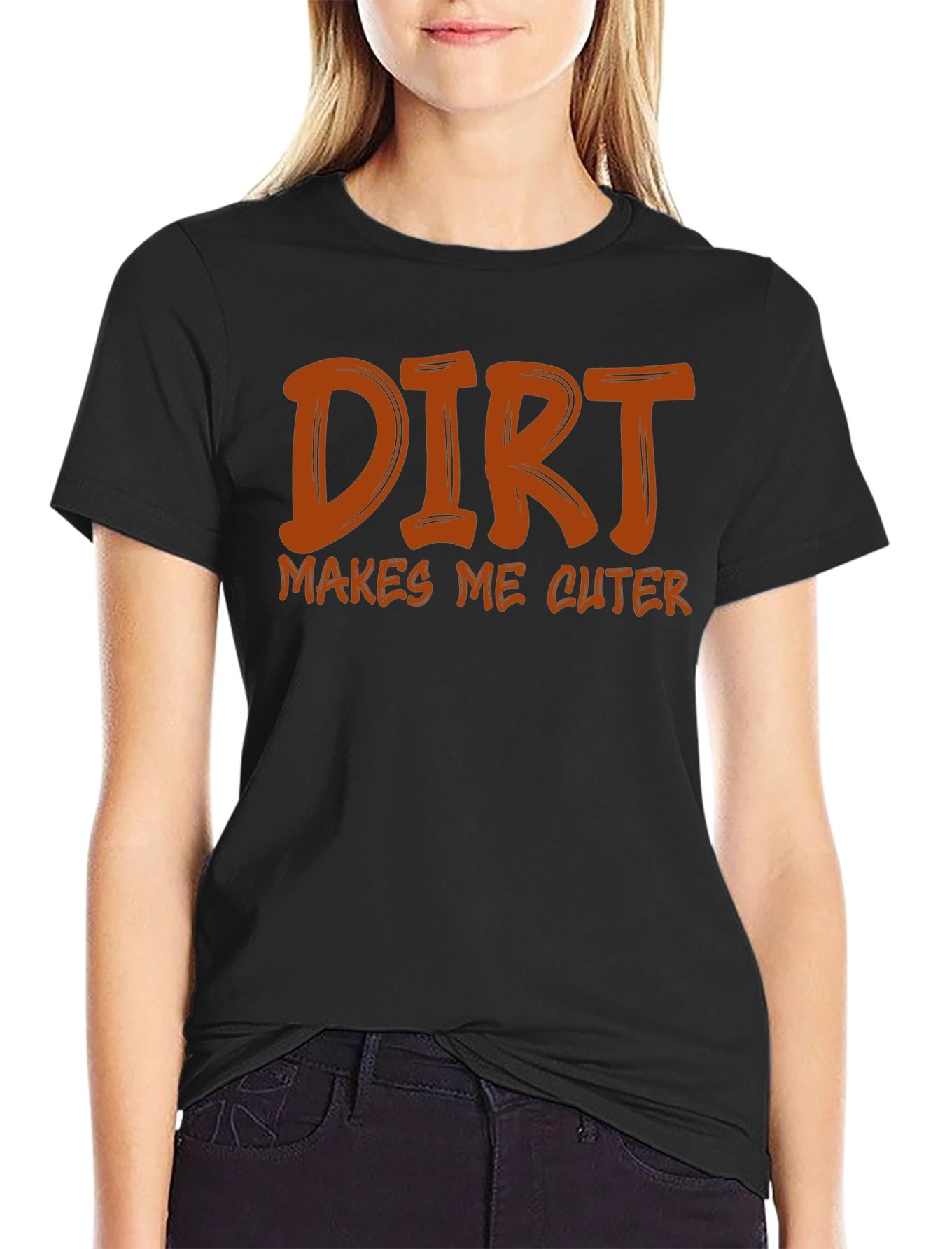 Dirt Makes Me Cuter Black Graphic Tee