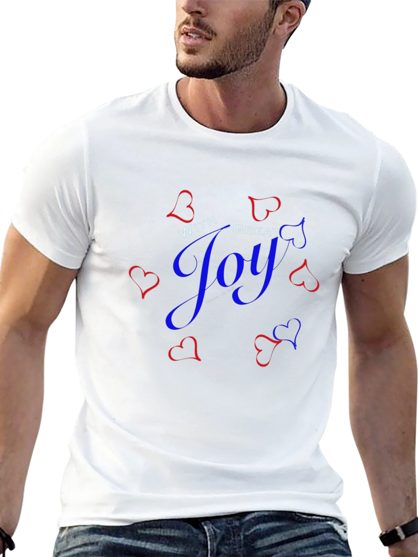 With Great Joy Graphic T-Shirt Isaiah 12:35