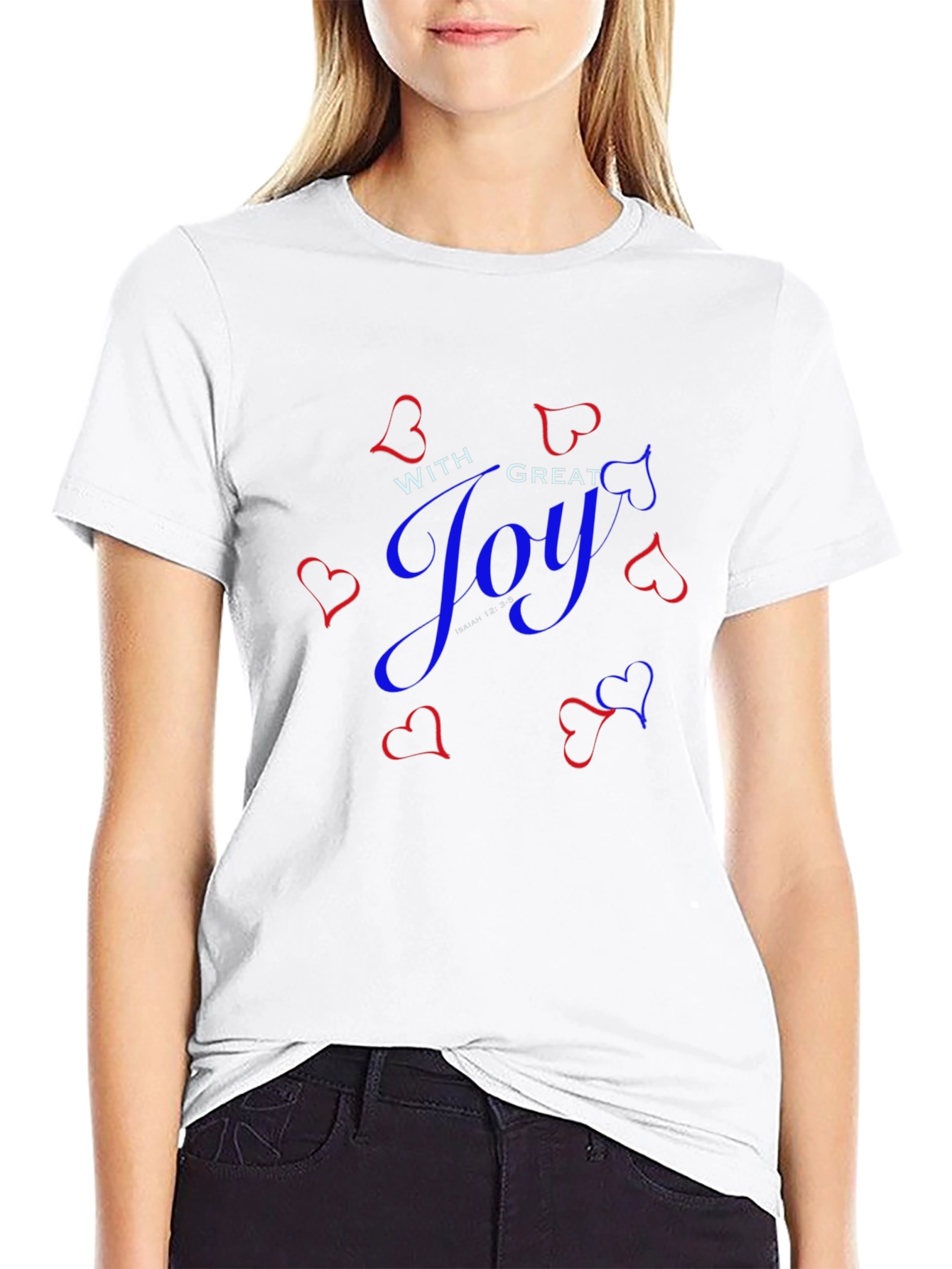 With Great Joy Graphic T-Shirt Isaiah 12:35