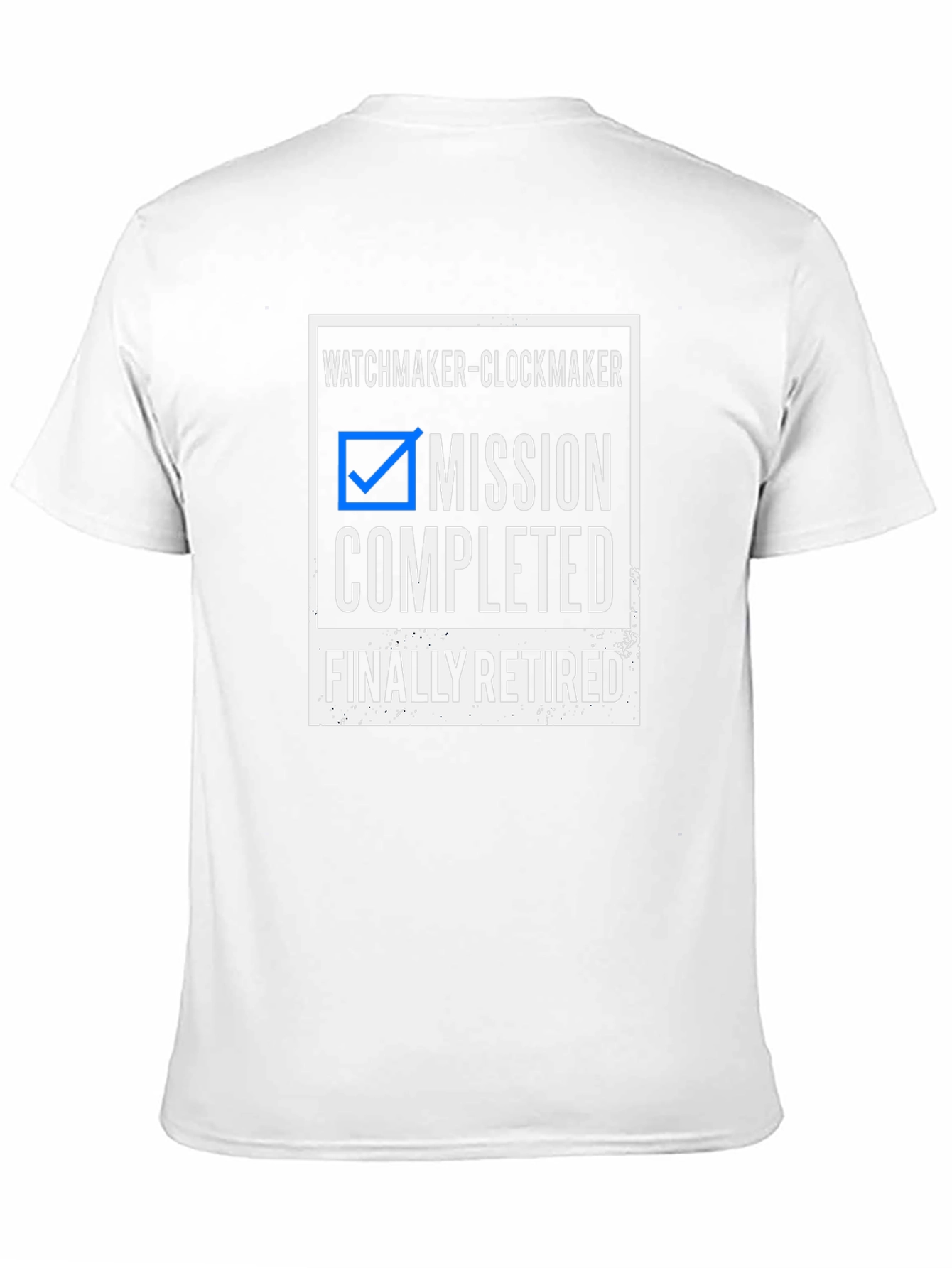 Watchmaker Clockmaker Retired T-Shirt