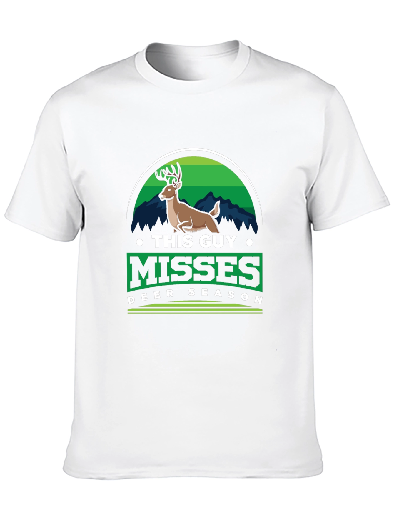 This Guy Misses Deer Season T-Shirt