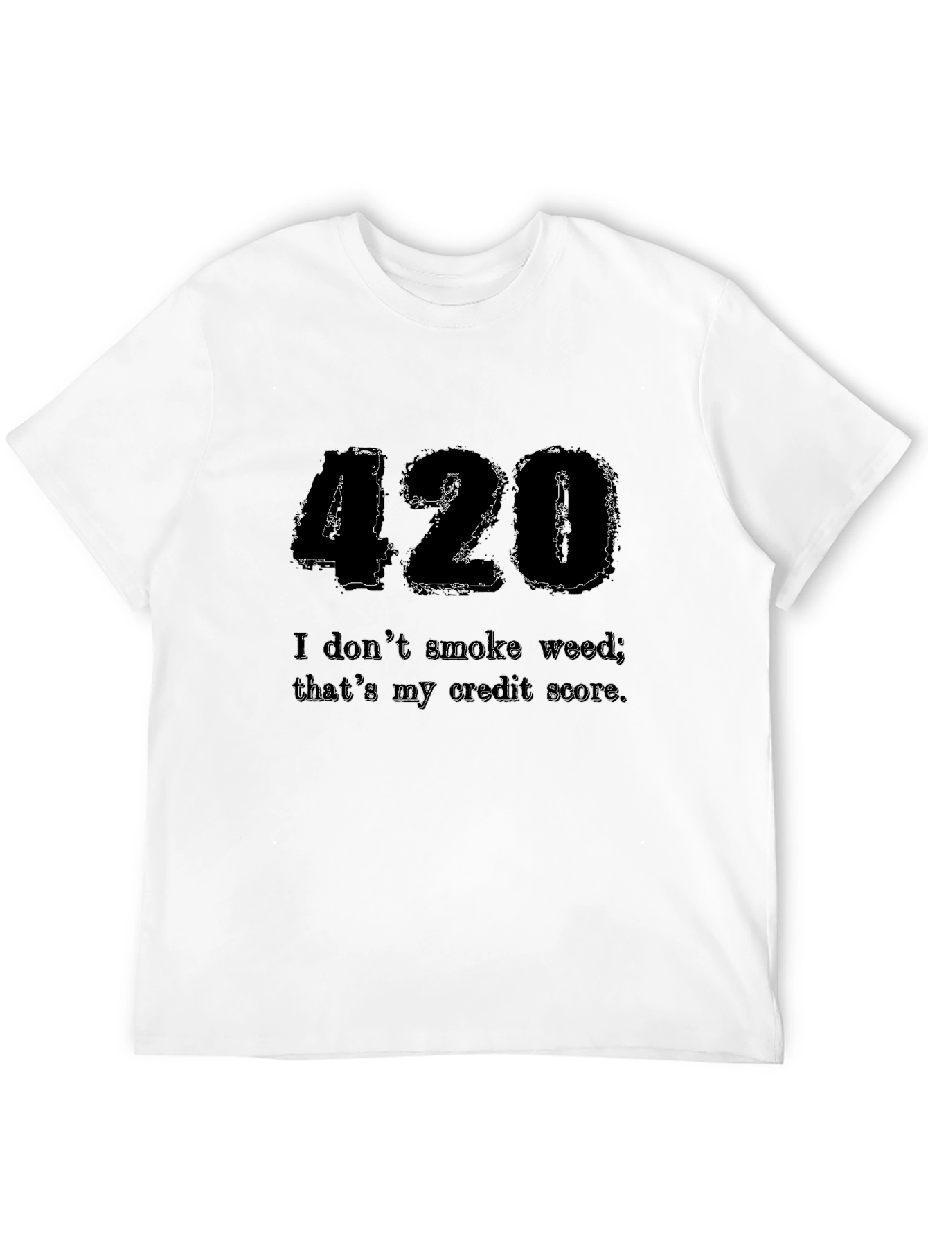420 Credit Score Mens Black T-Shirt