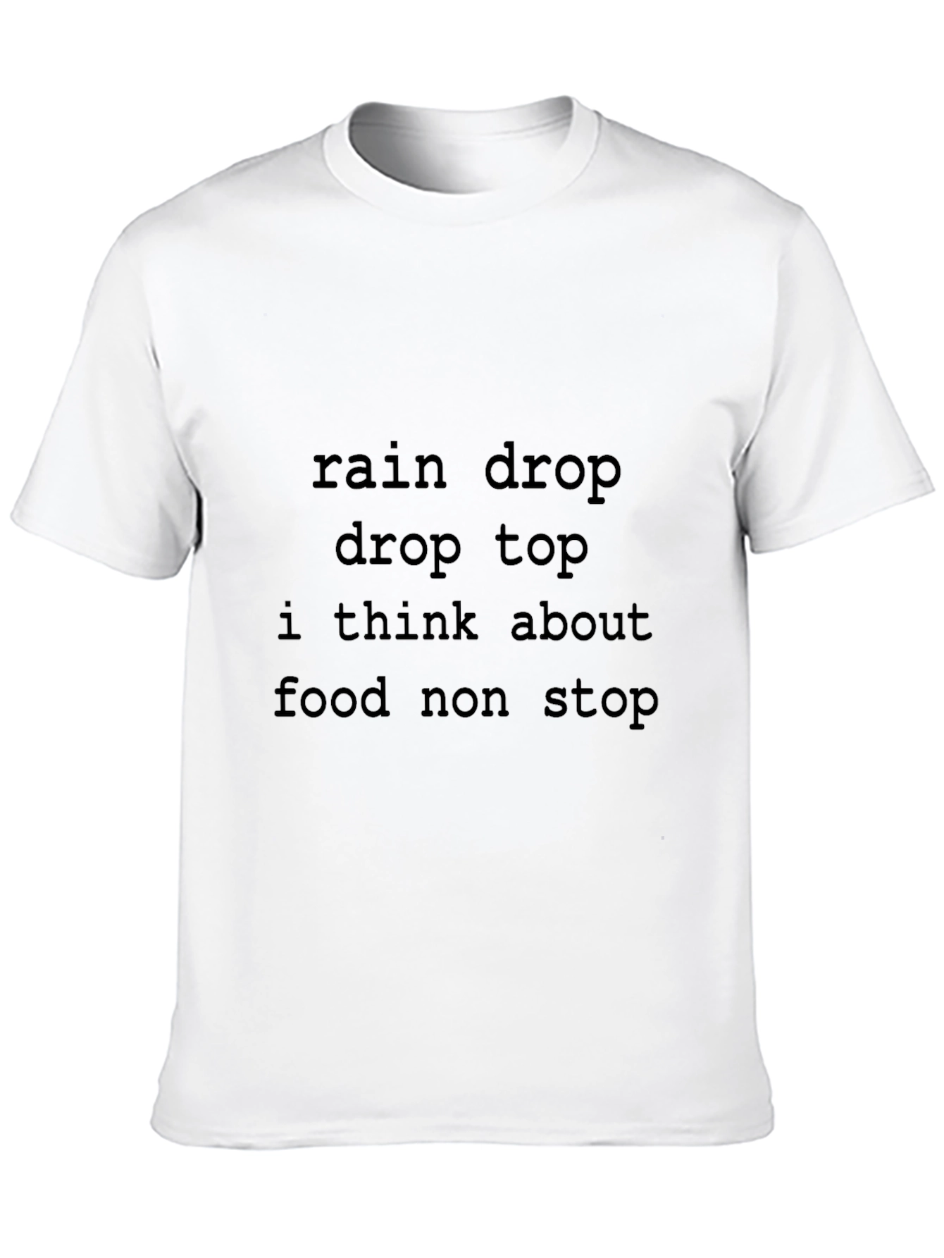 Rain Drop Foodie T-Shirt - Funny Food Lover Tee