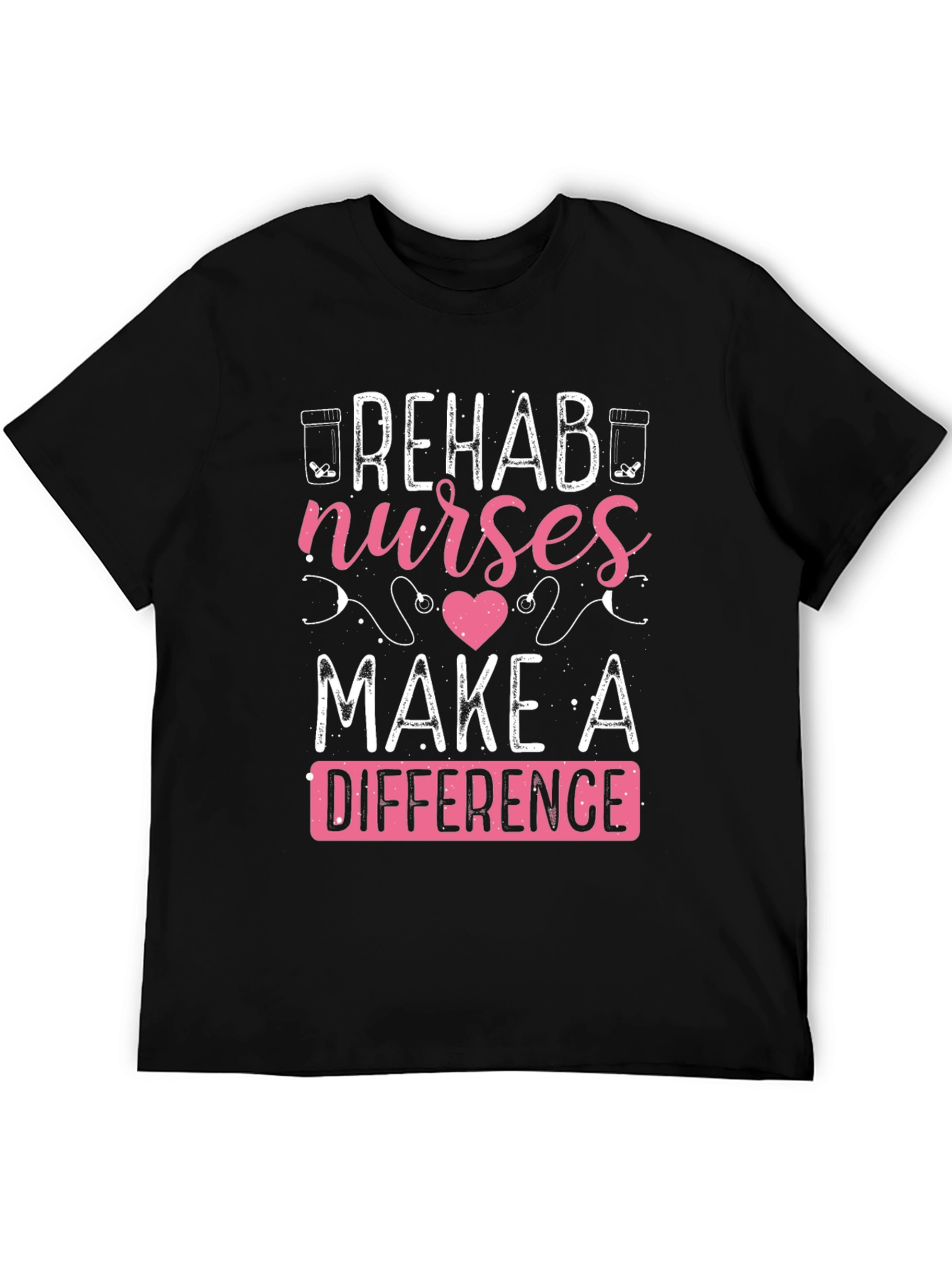 Rehab Nurses Make A Difference T-Shirt