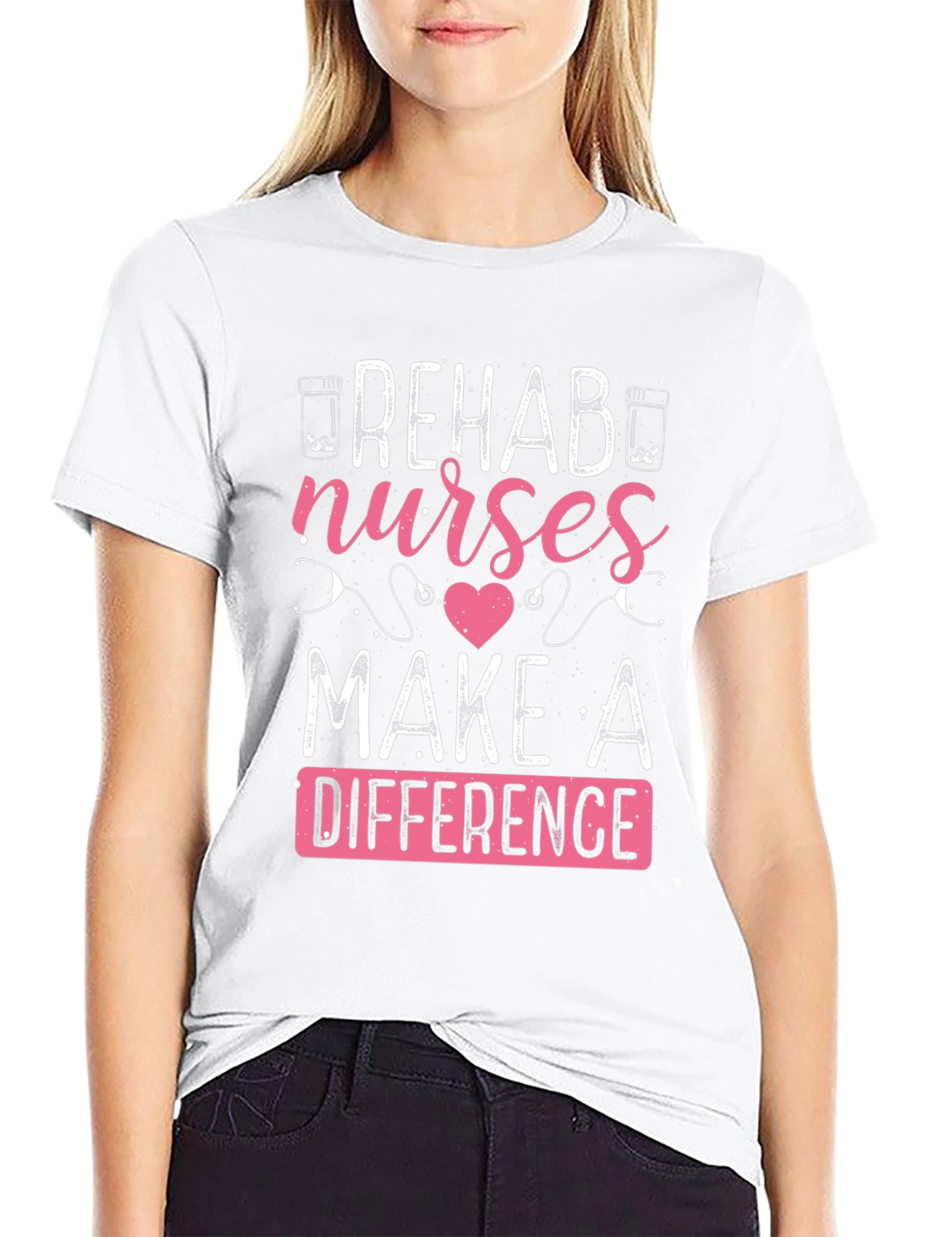 Rehab Nurses Make A Difference T-Shirt