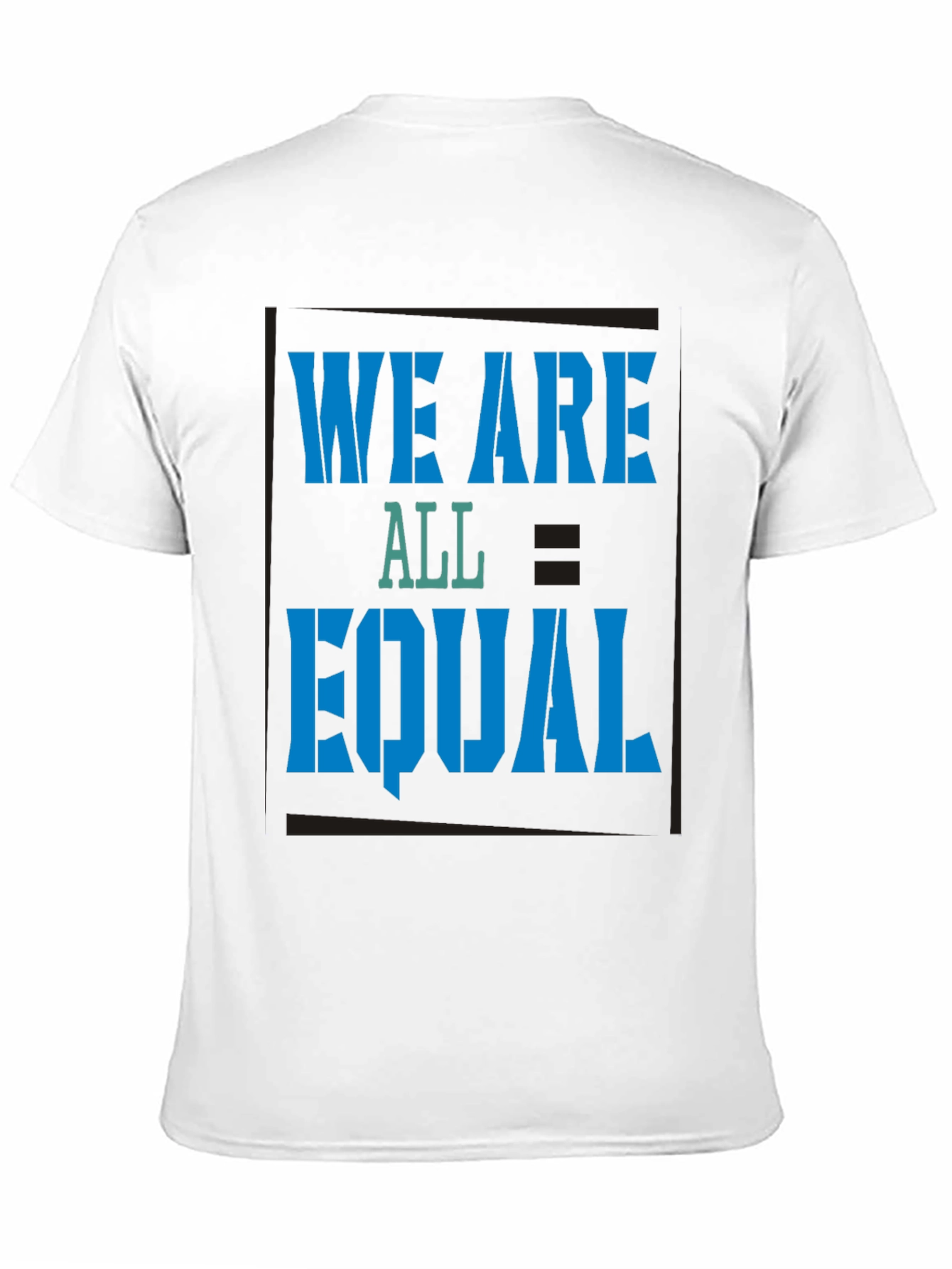 Equality Tee: We Are All Equal Graphic Black T-Shirt