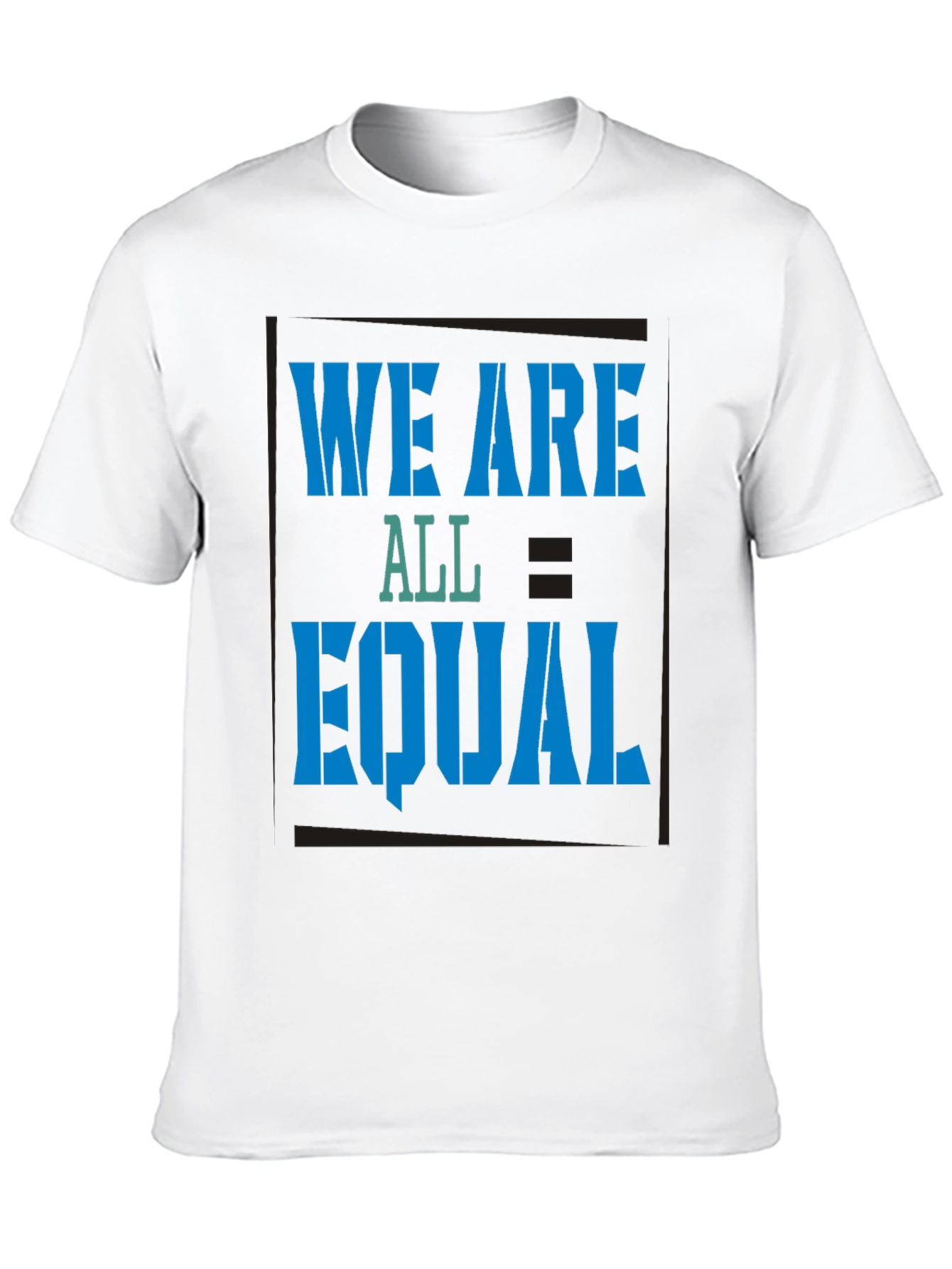 Equality Tee: We Are All Equal Graphic Black T-Shirt