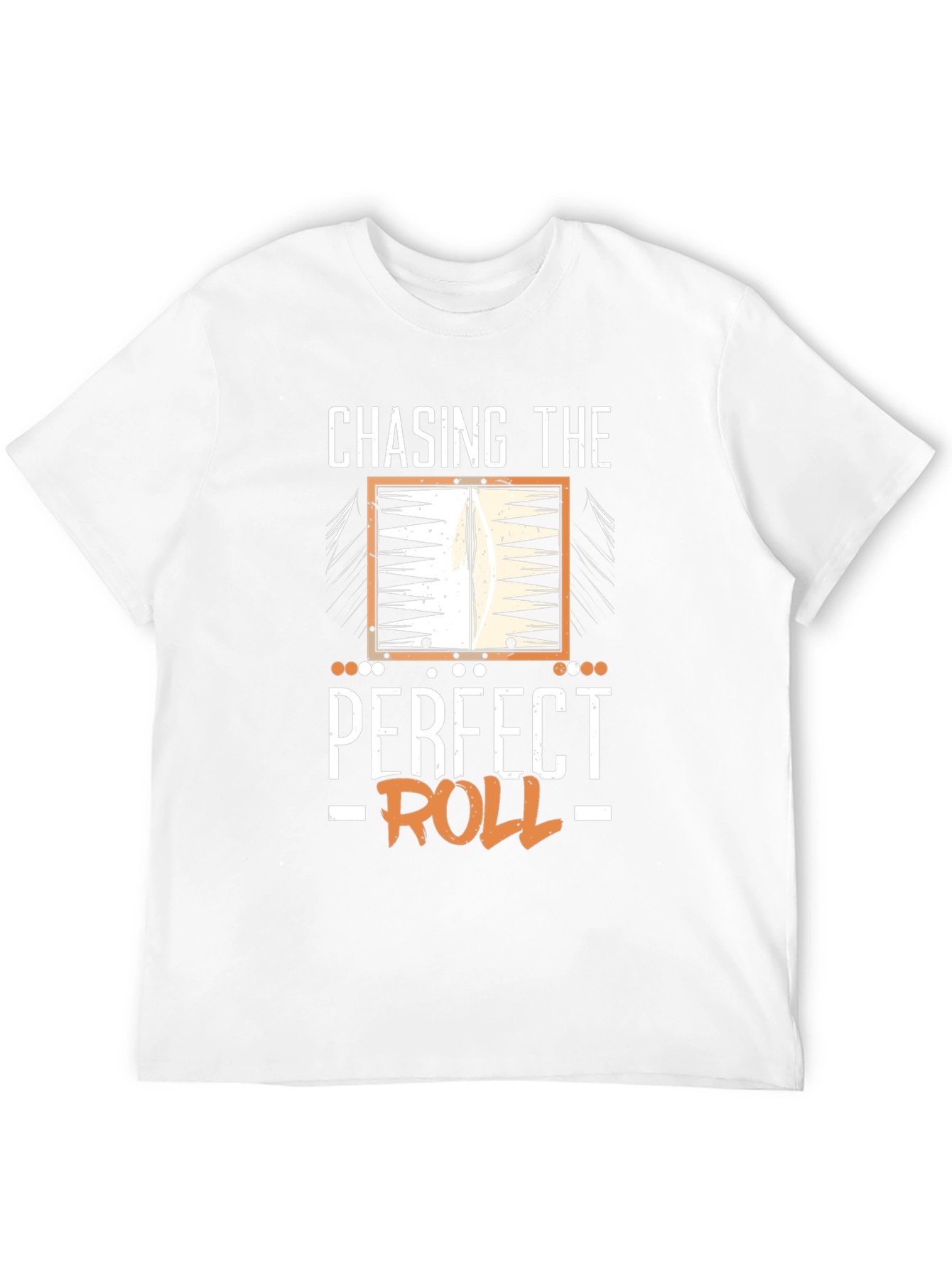 Chasing The Perfect Roll Backgammon T-Shirt