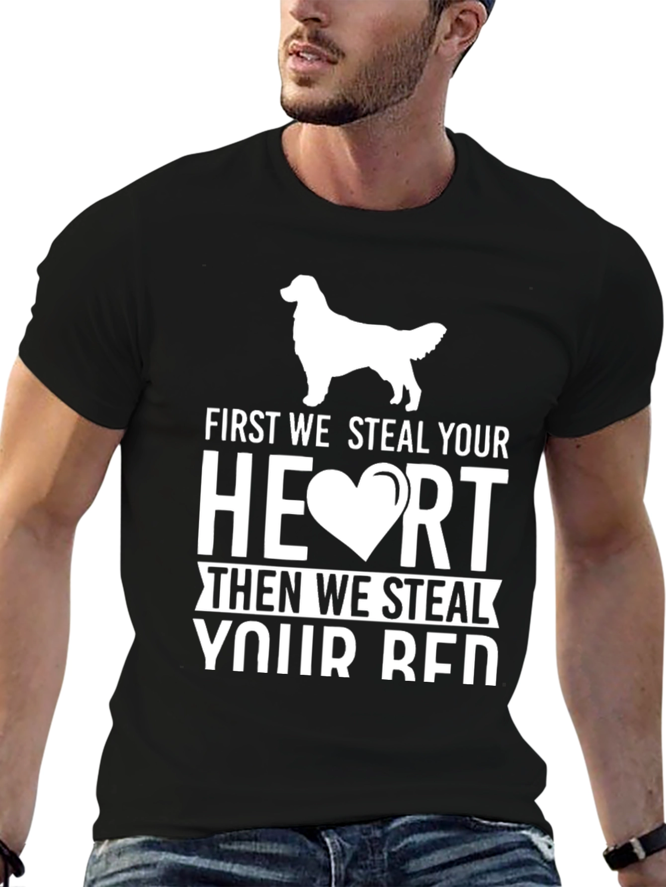 Dog Lover T-Shirt - First We Steal Your Heart