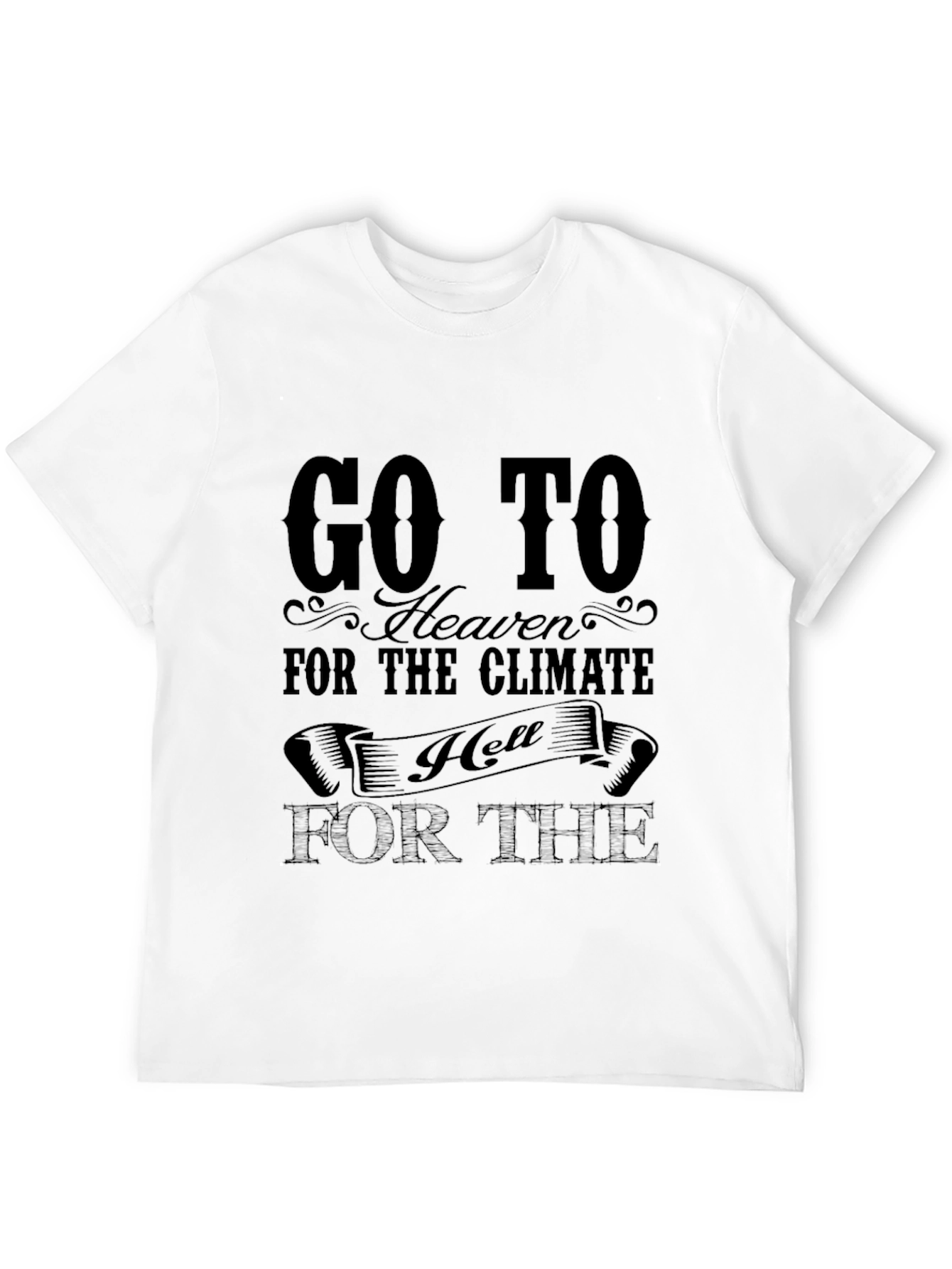 Go to Heaven Graphic Tee - Black Cotton T-Shirt