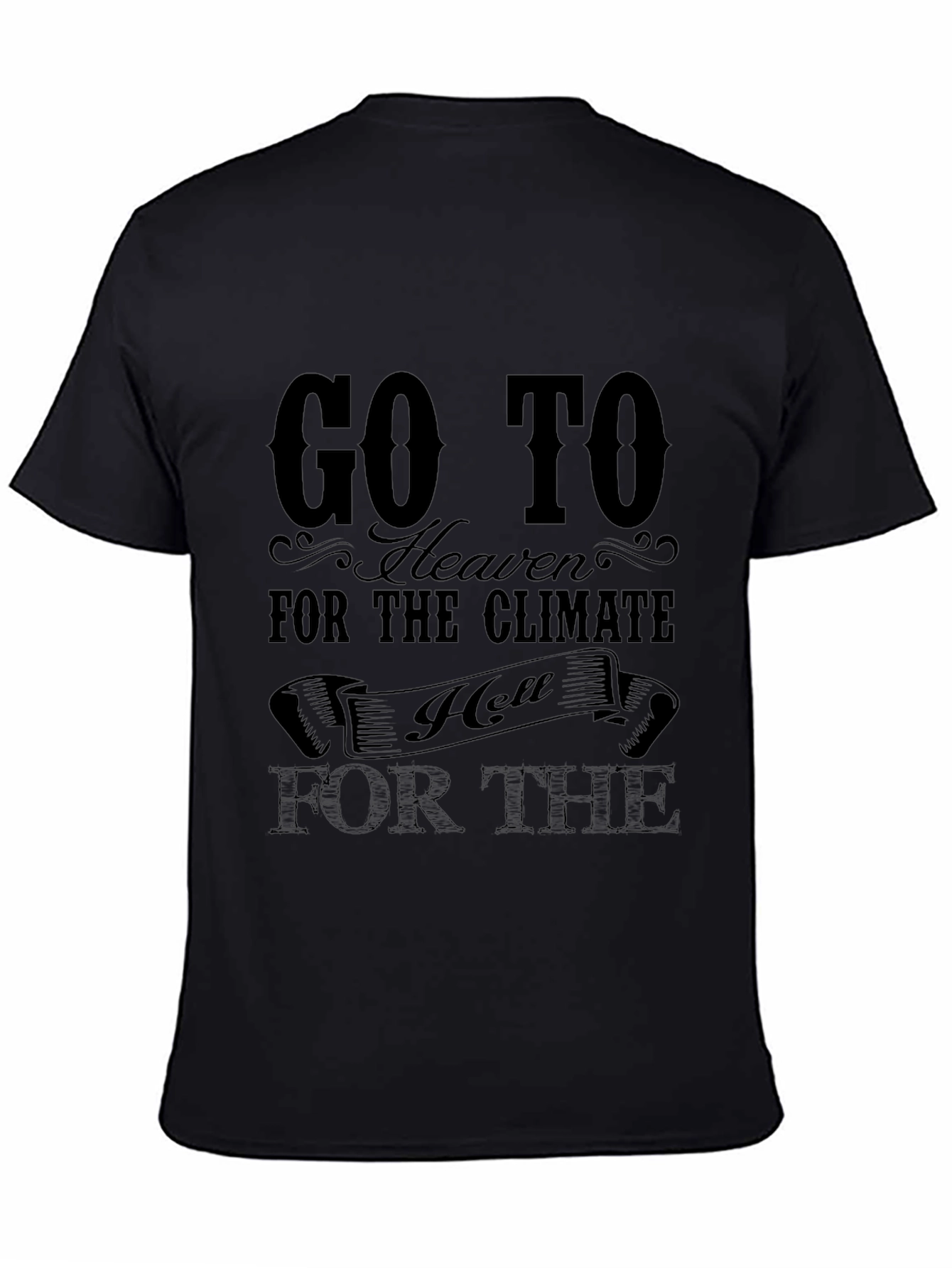 Go to Heaven Graphic Tee - Black Cotton T-Shirt