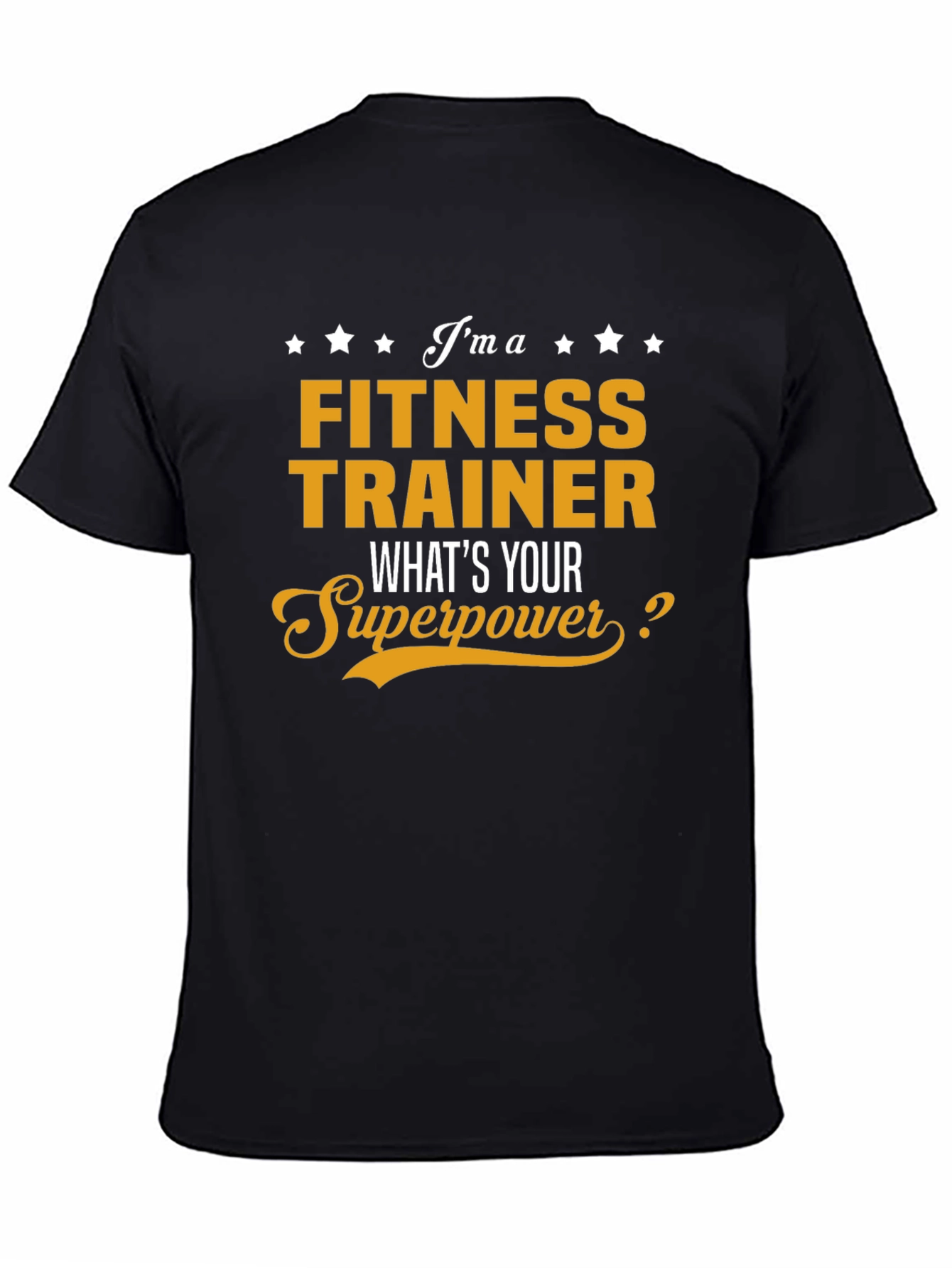 Fitness Trainer Superpower T-Shirt - Gym Workout Tee