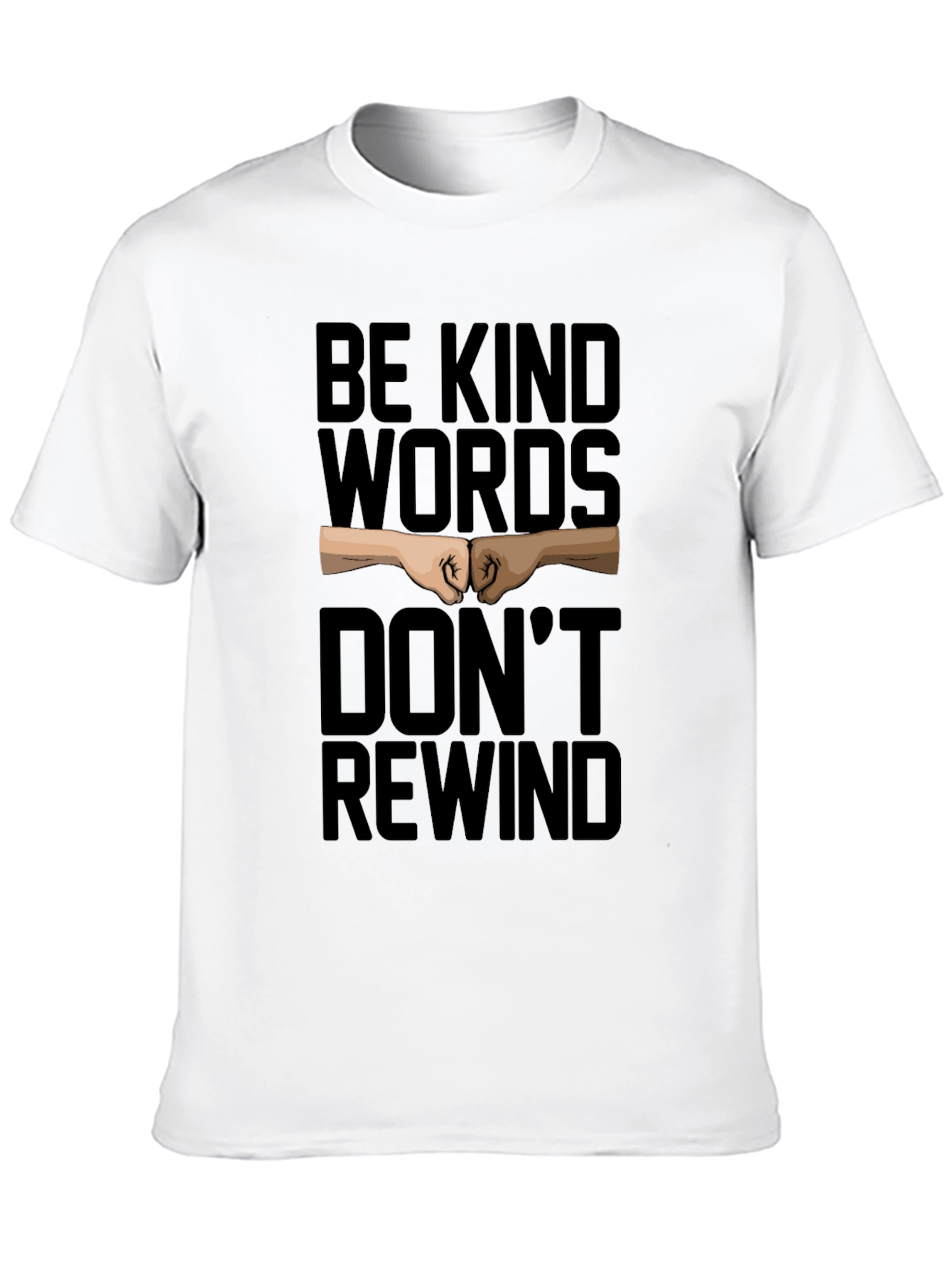 Be Kind Words T-Shirt: Motivational Graphic Tee