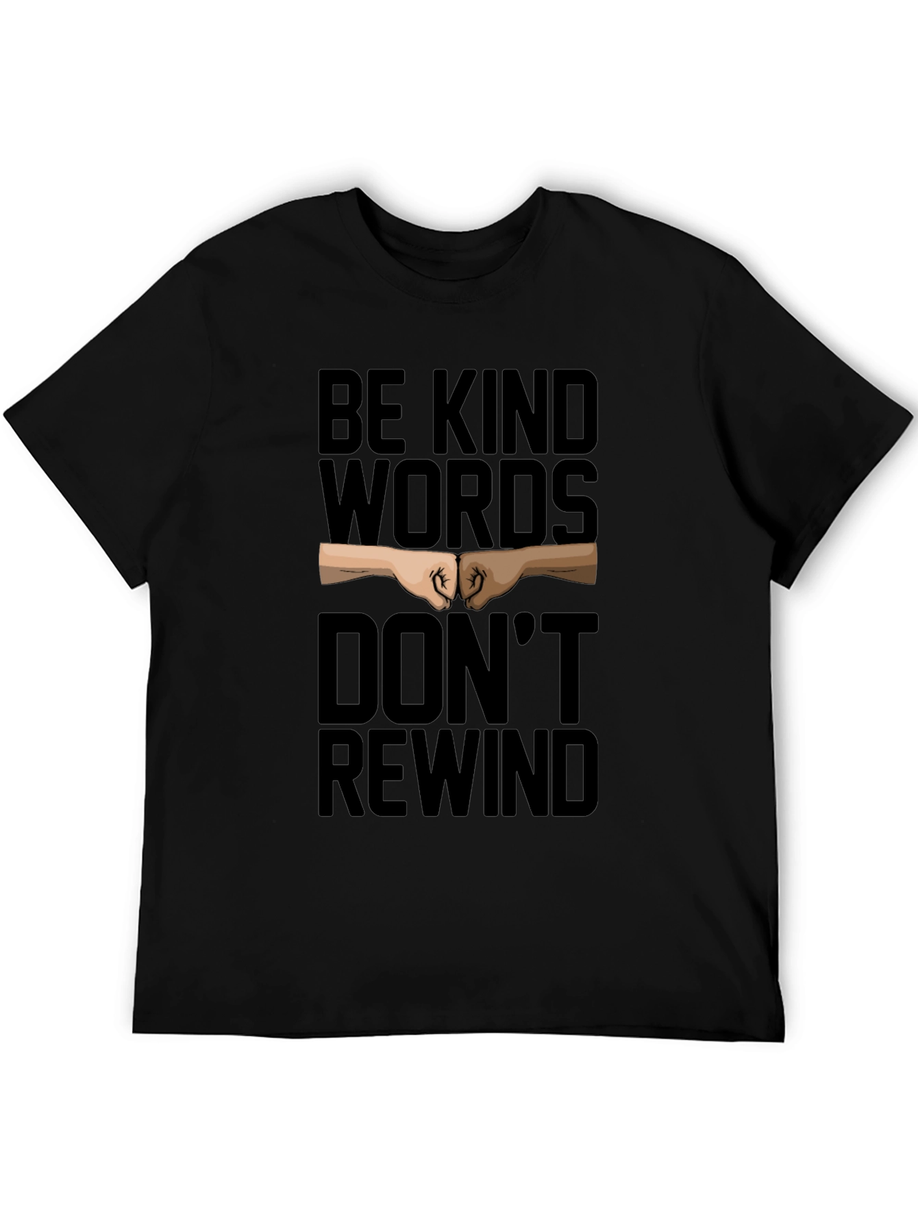 Be Kind Words T-Shirt: Motivational Graphic Tee