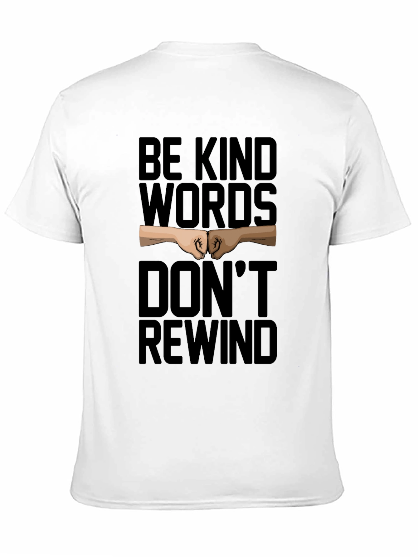 Be Kind Words T-Shirt: Motivational Graphic Tee
