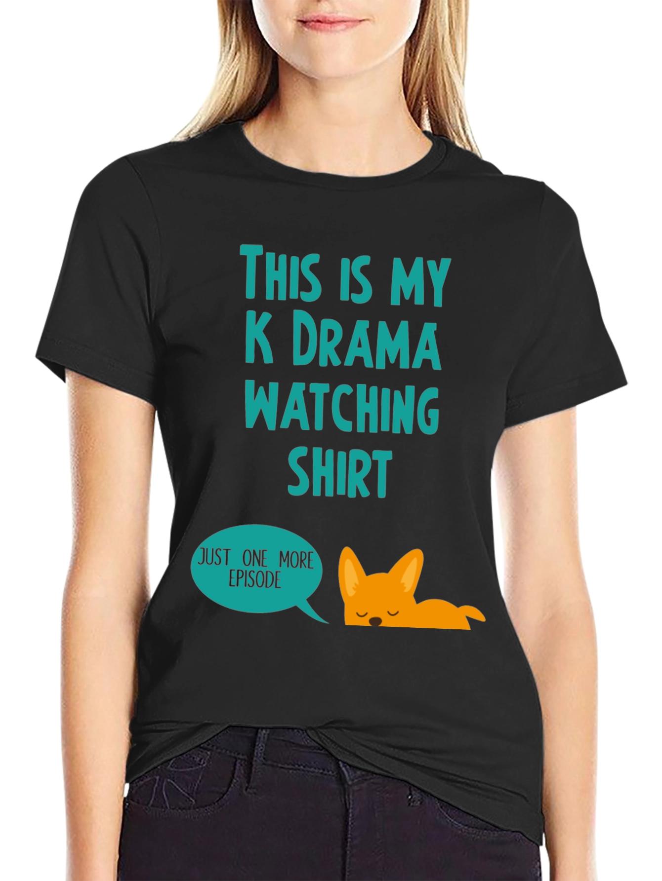 K-Drama Watching Shirt - Just One More Episode