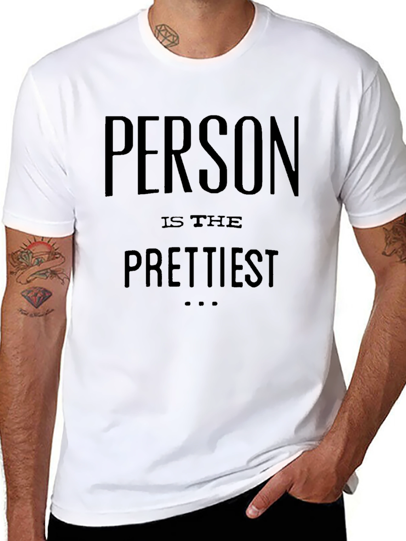 Person is the Prettiest Graphic Tee