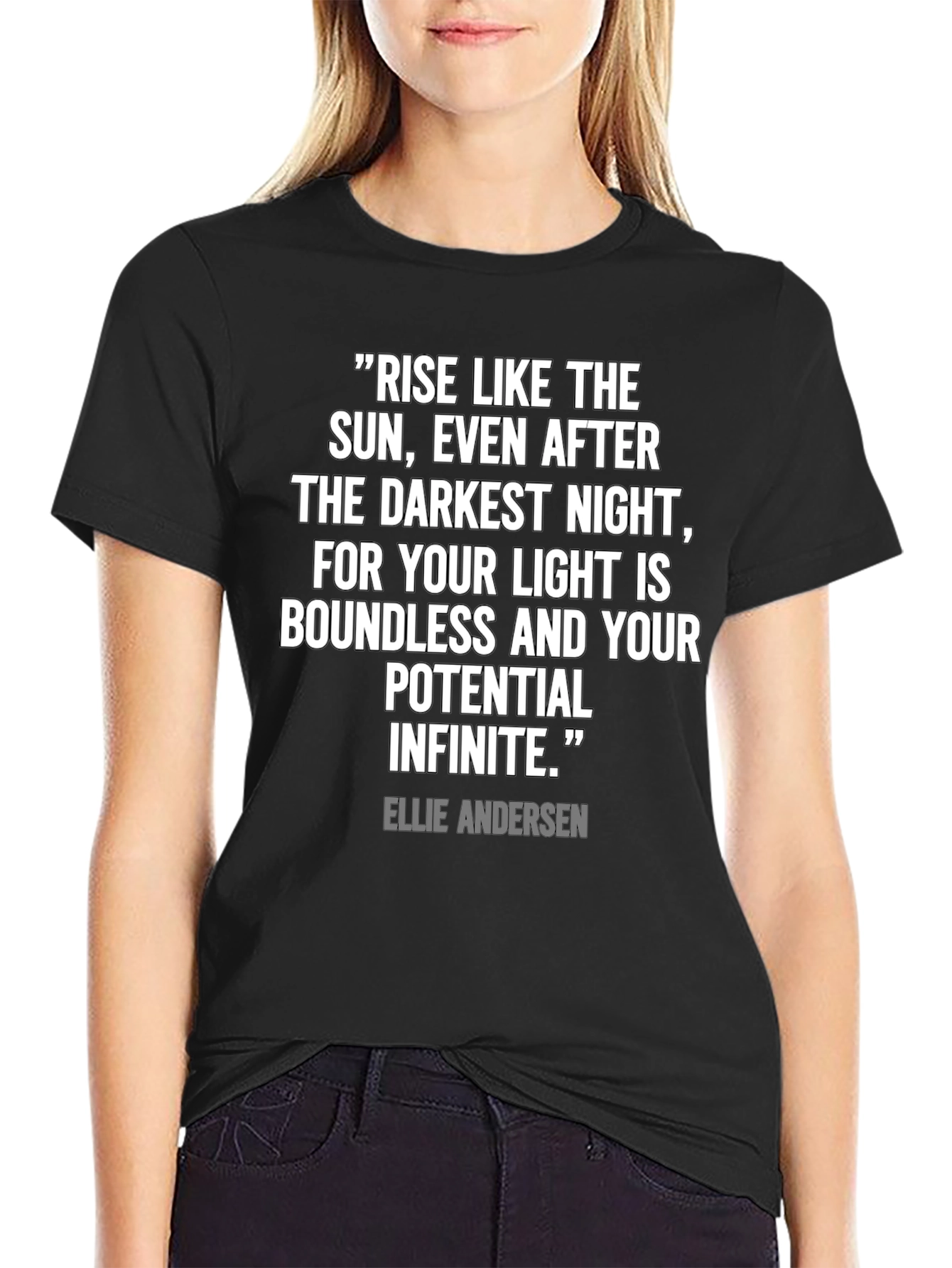 Inspirational Quote T-Shirt - Rise Like The Sun