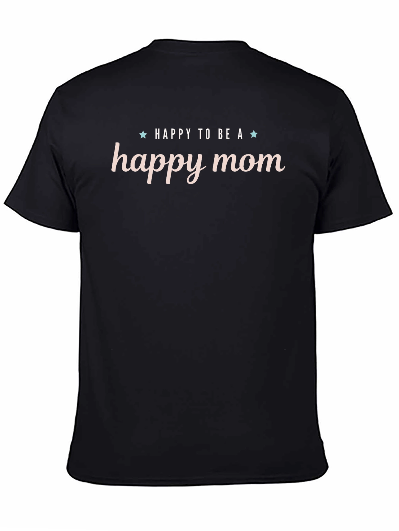 Happy Mom Graphic T-Shirt